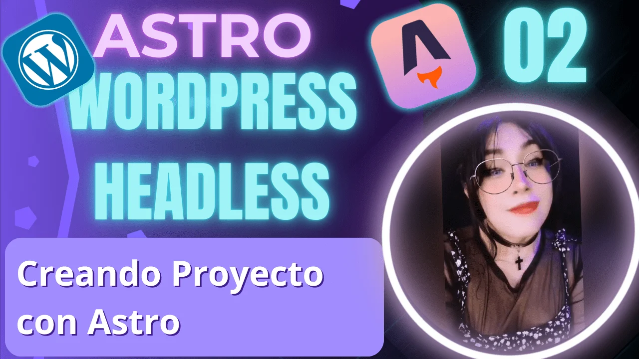 Astro + WordPress Headless – Clase 02