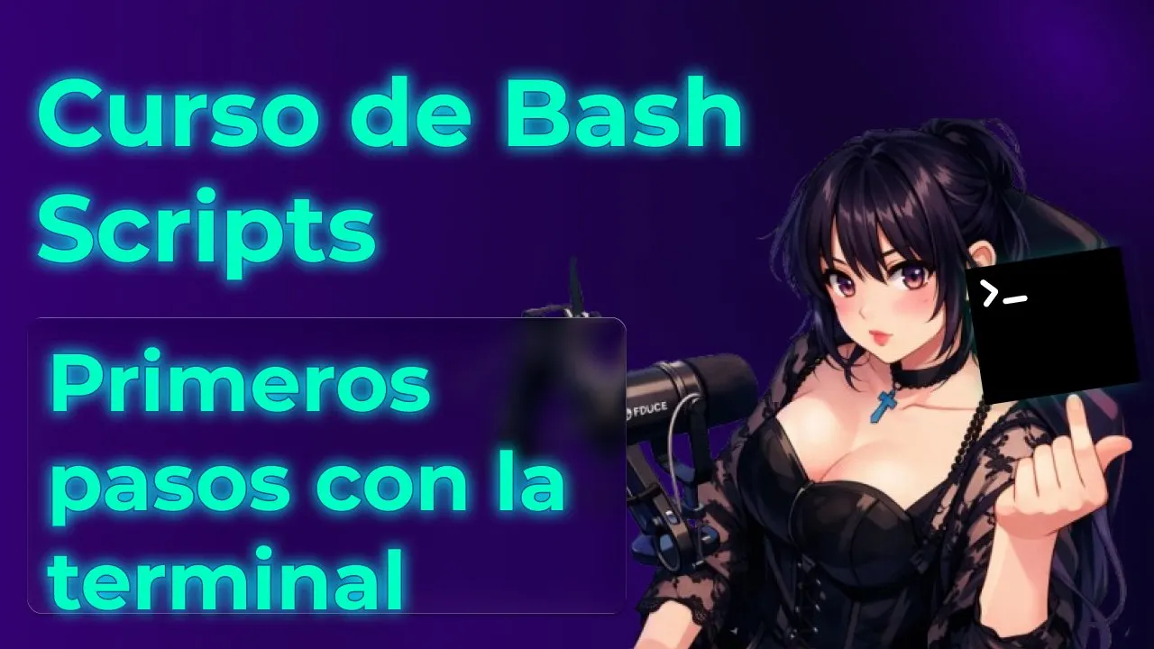 Primeros pasos en Bash: comandos y tu primer script