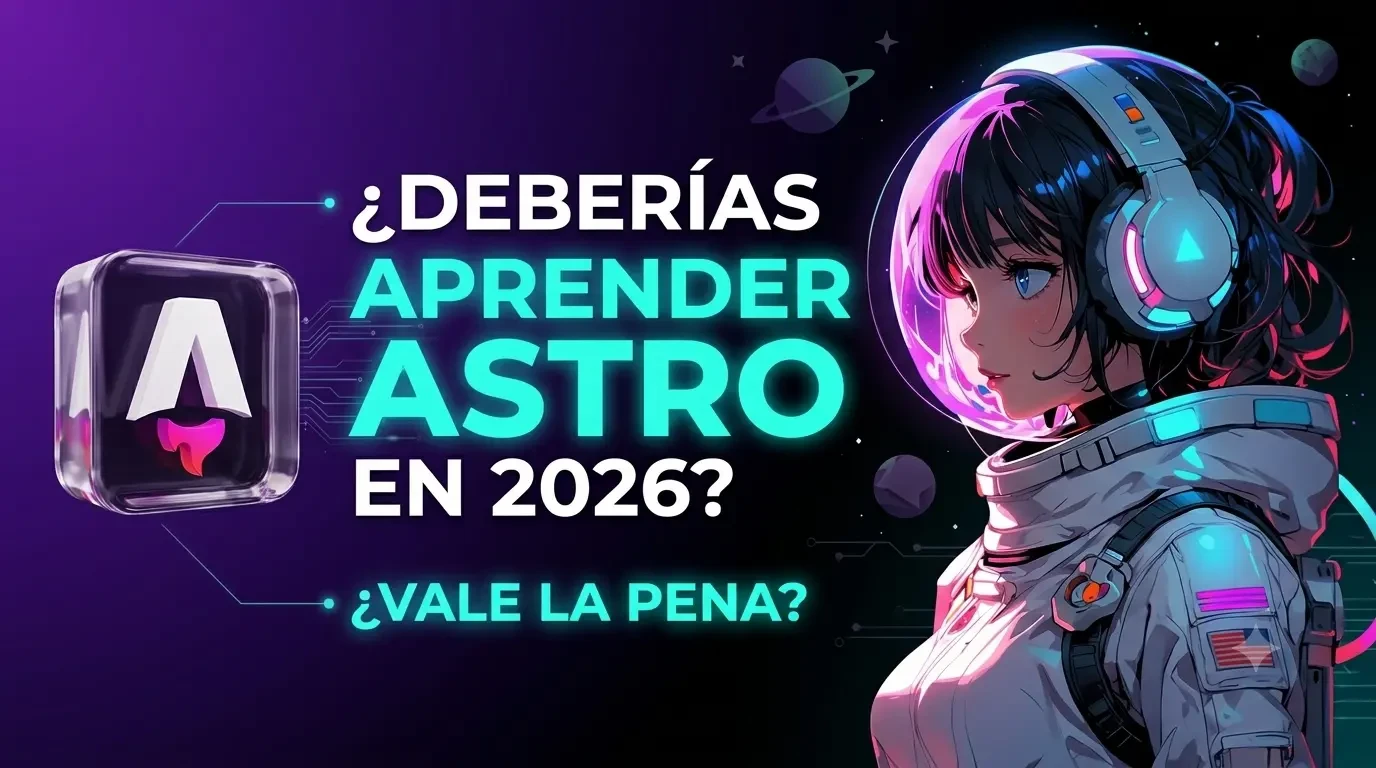 ¿Deberías aprender Astro en 2026?