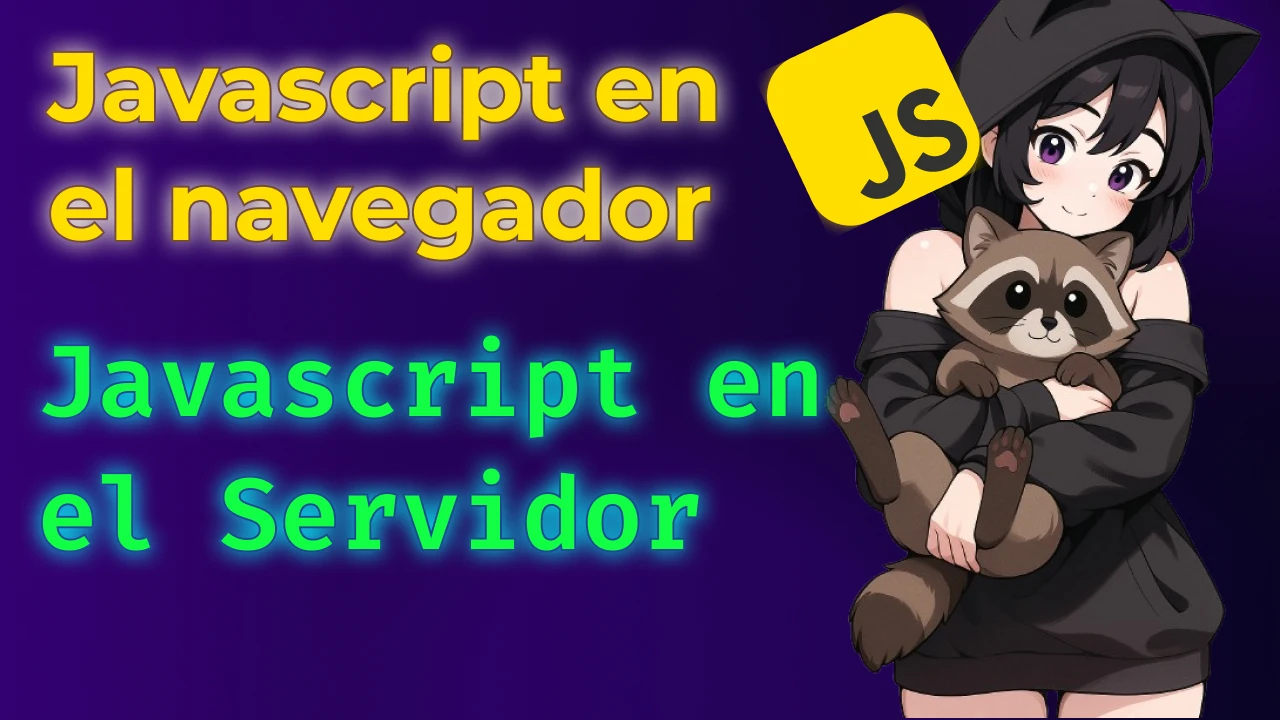 JavaScript en el navegador y en el servidor