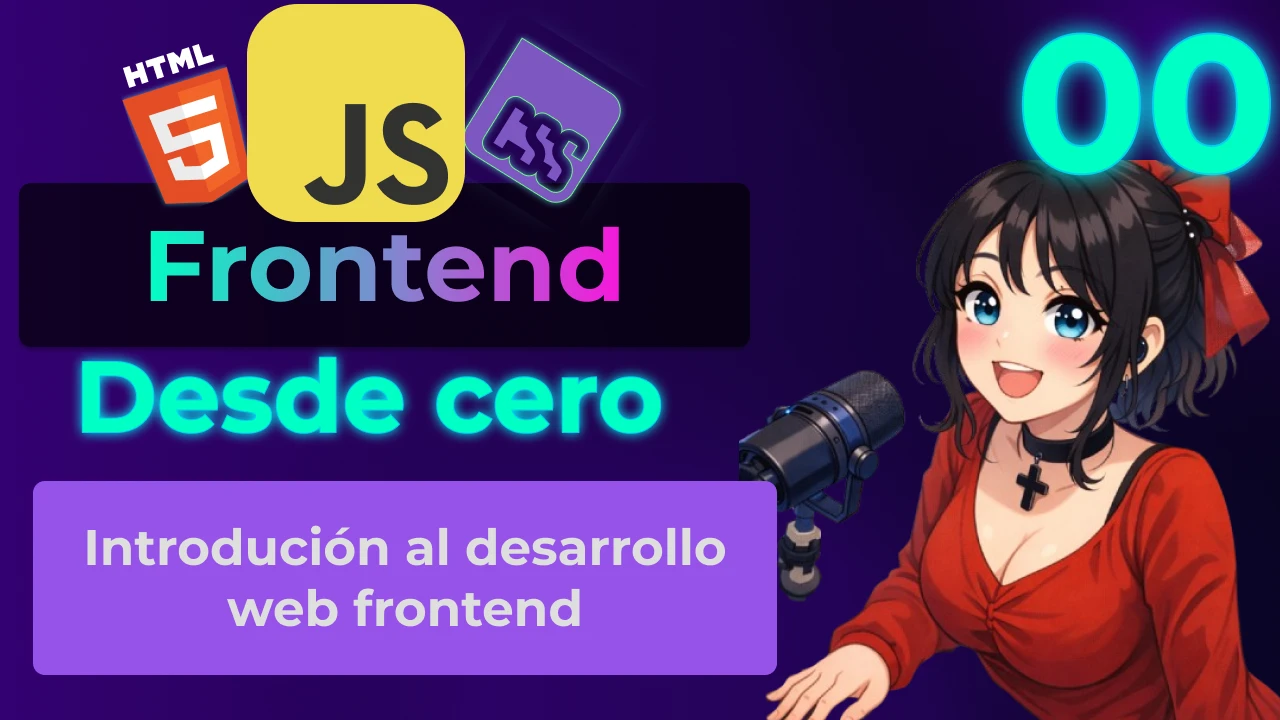 Introducción al Desarrollo Web Frontend