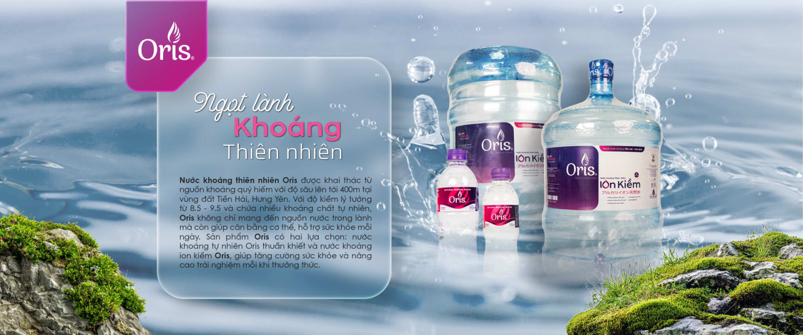 Nước khoáng thiên nhiên Oris - nguồn khoáng kiềm pH 9.0 từ Tiền Hải, Hưng Yên
