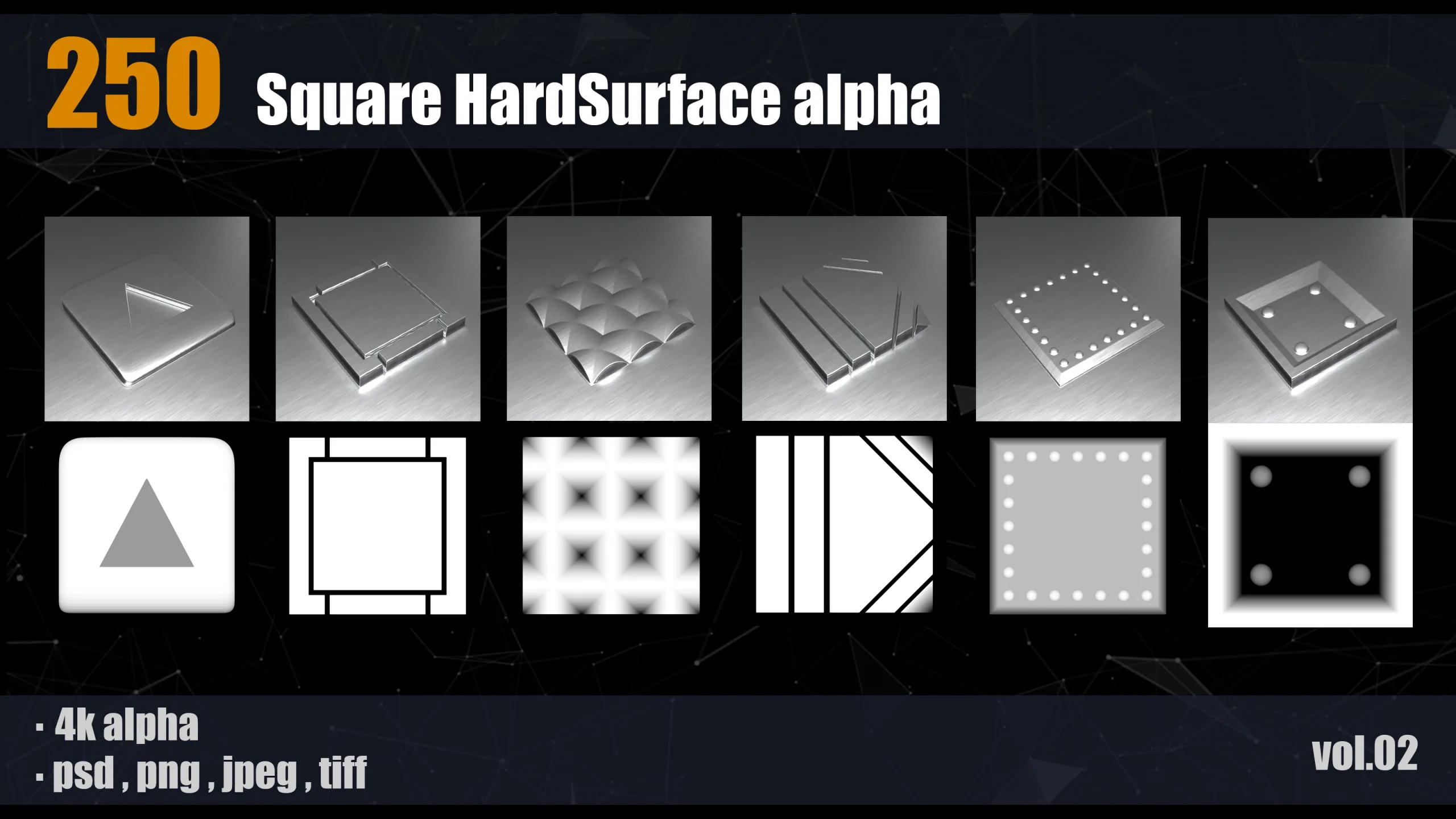 250 4K Square HardSurface Alpha_VOL.02