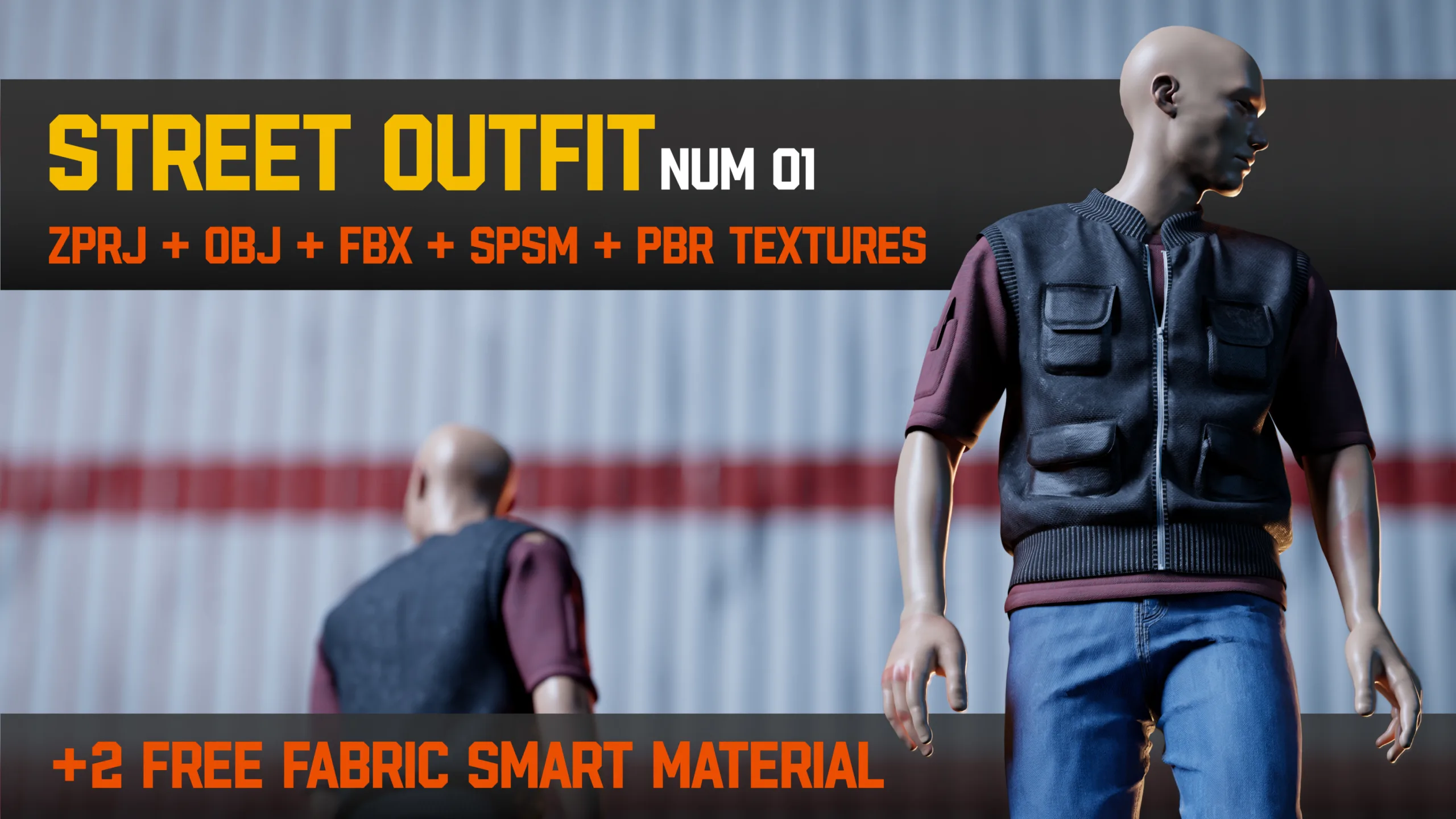 " Street outfit " (Num01) / ZPRJ - OBJ - FBX + 2 Free Smart Materials