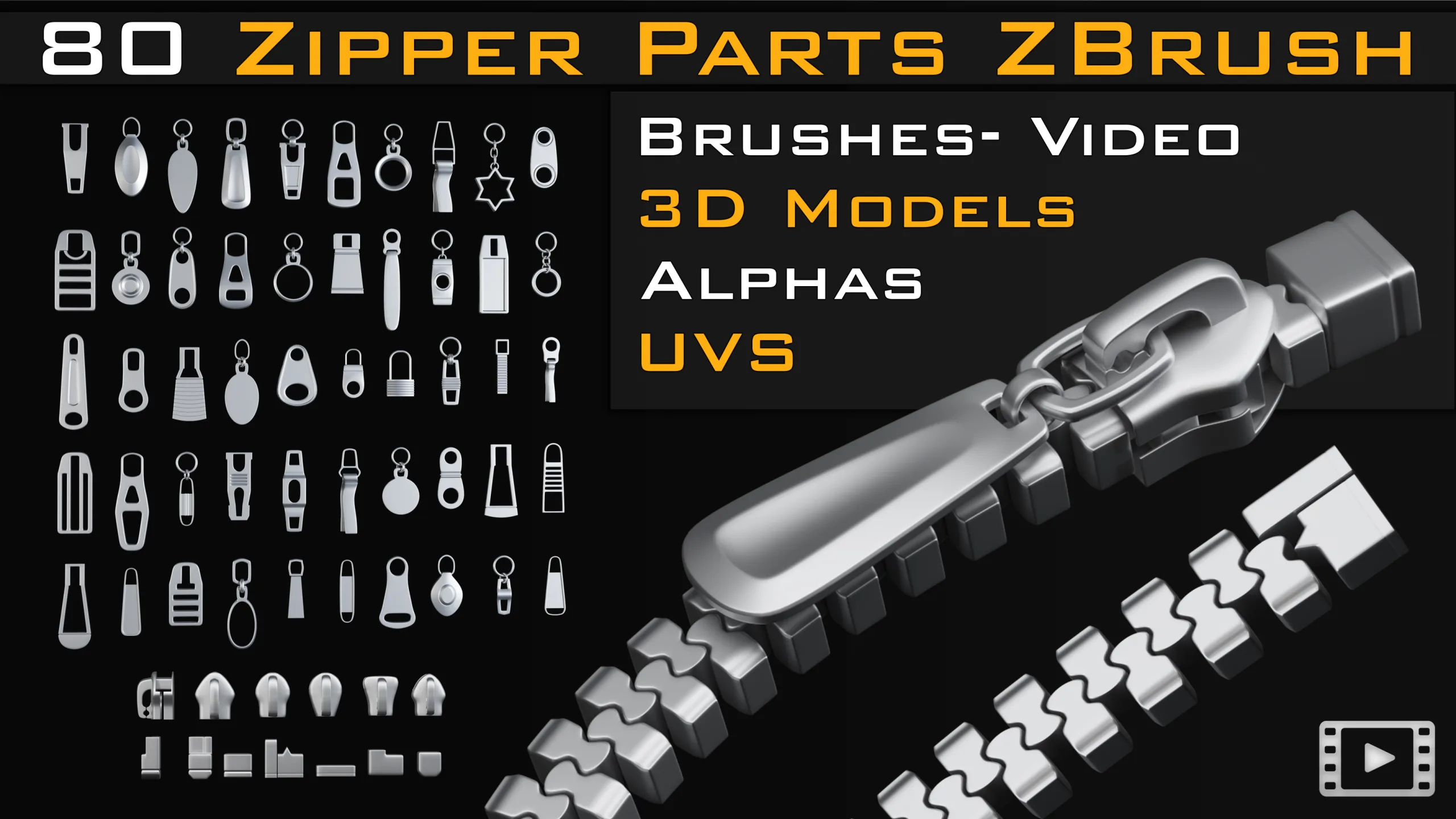 80 zipper parts_Zbrush Brushes (IMM_STD)_ 3D Models (obj_fbx_max)_Alpha (psd_png) _UVS_Video tutorial