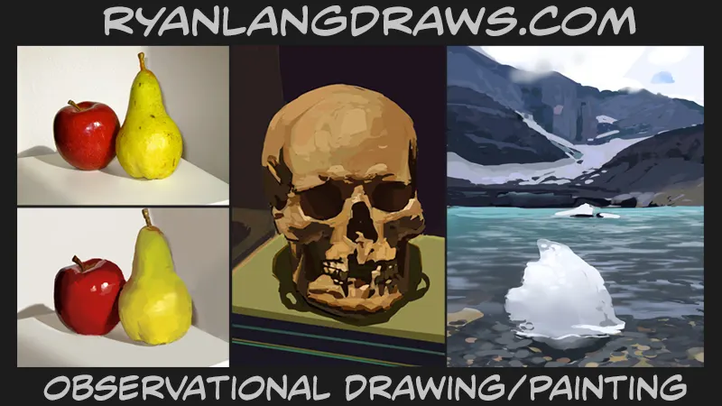 Observational Drawing & Painting