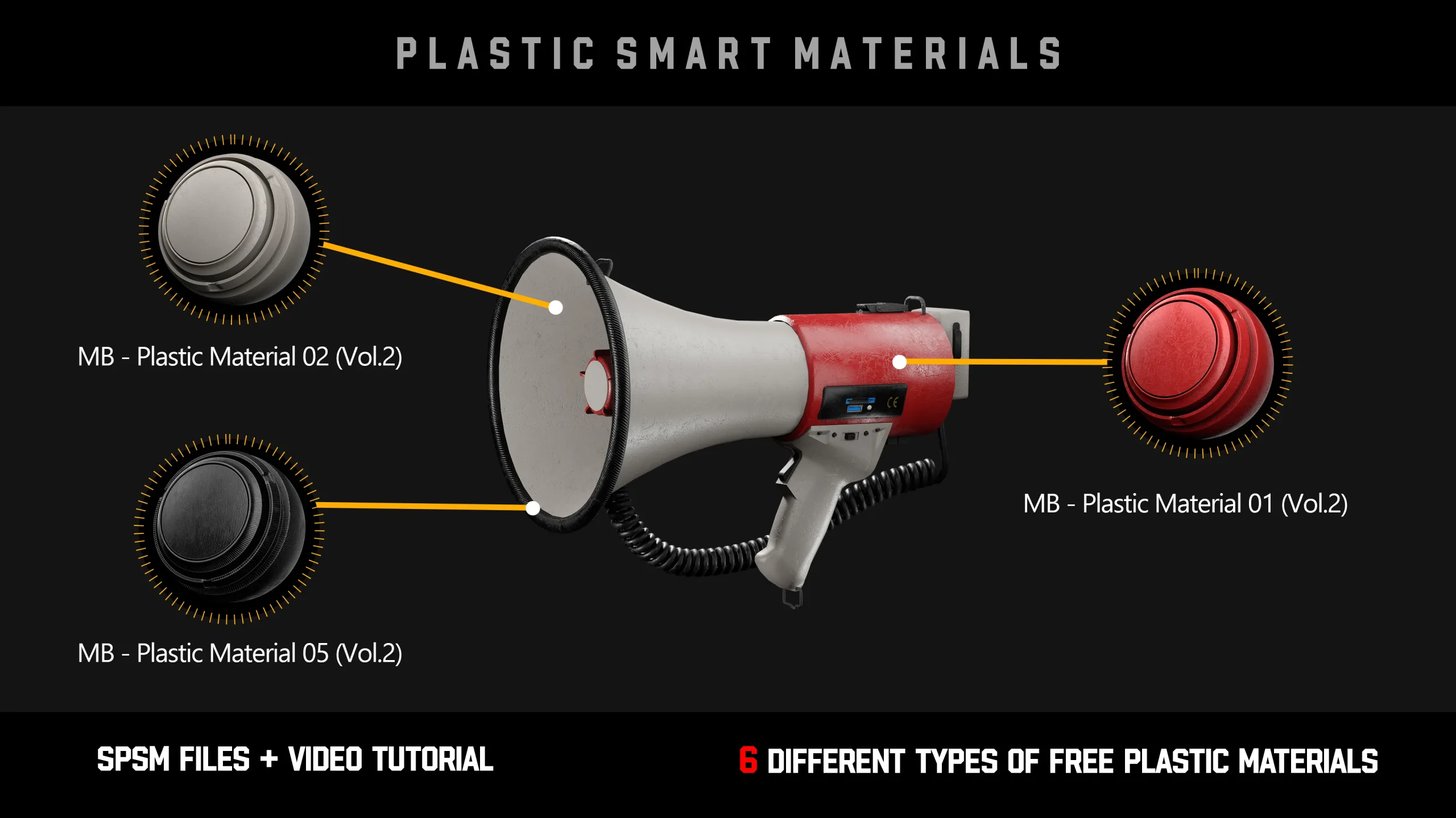 " 6 High Detailed Plastic Smart Materials " (Vol.2) + Video Tutorial - 100% FREE!