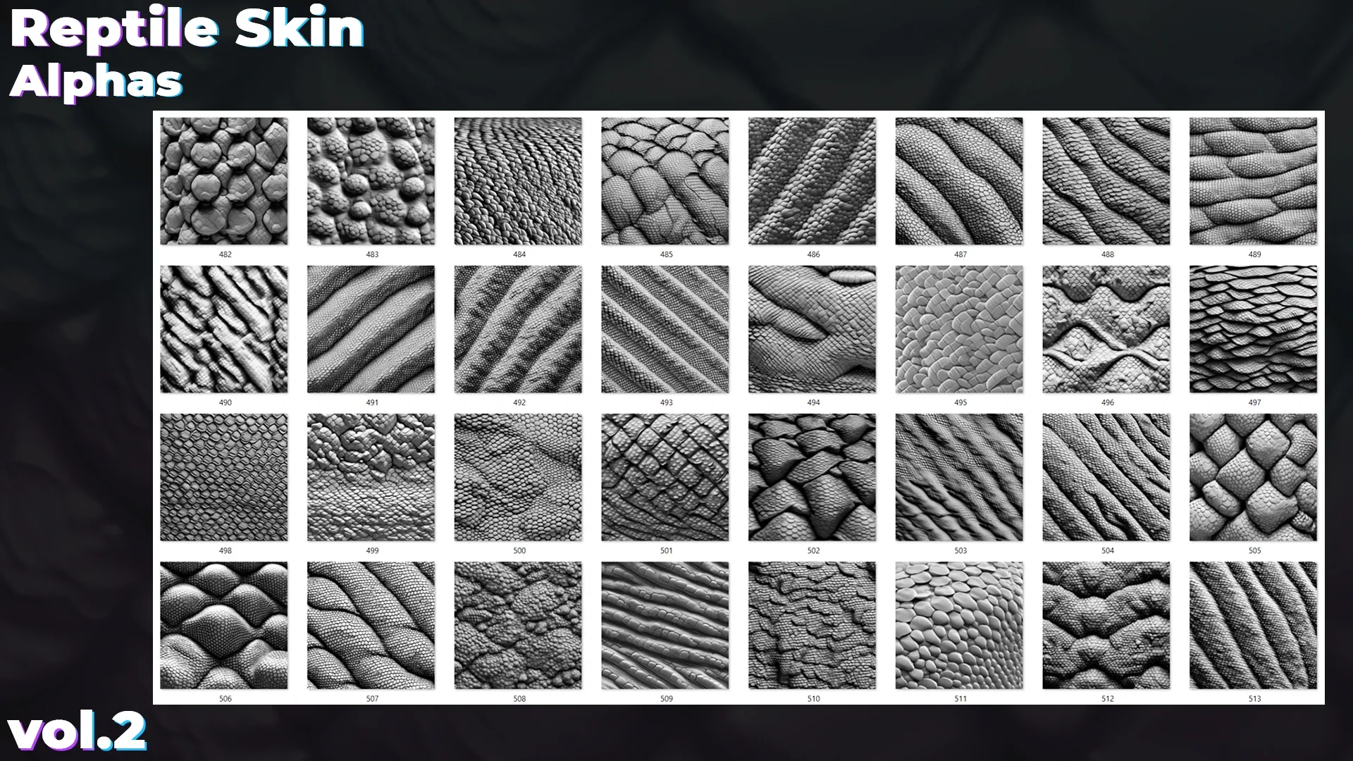 500+ Reptile, Dragon, Snake Skin Alphas for ZBrush (Displacement map) vol.2