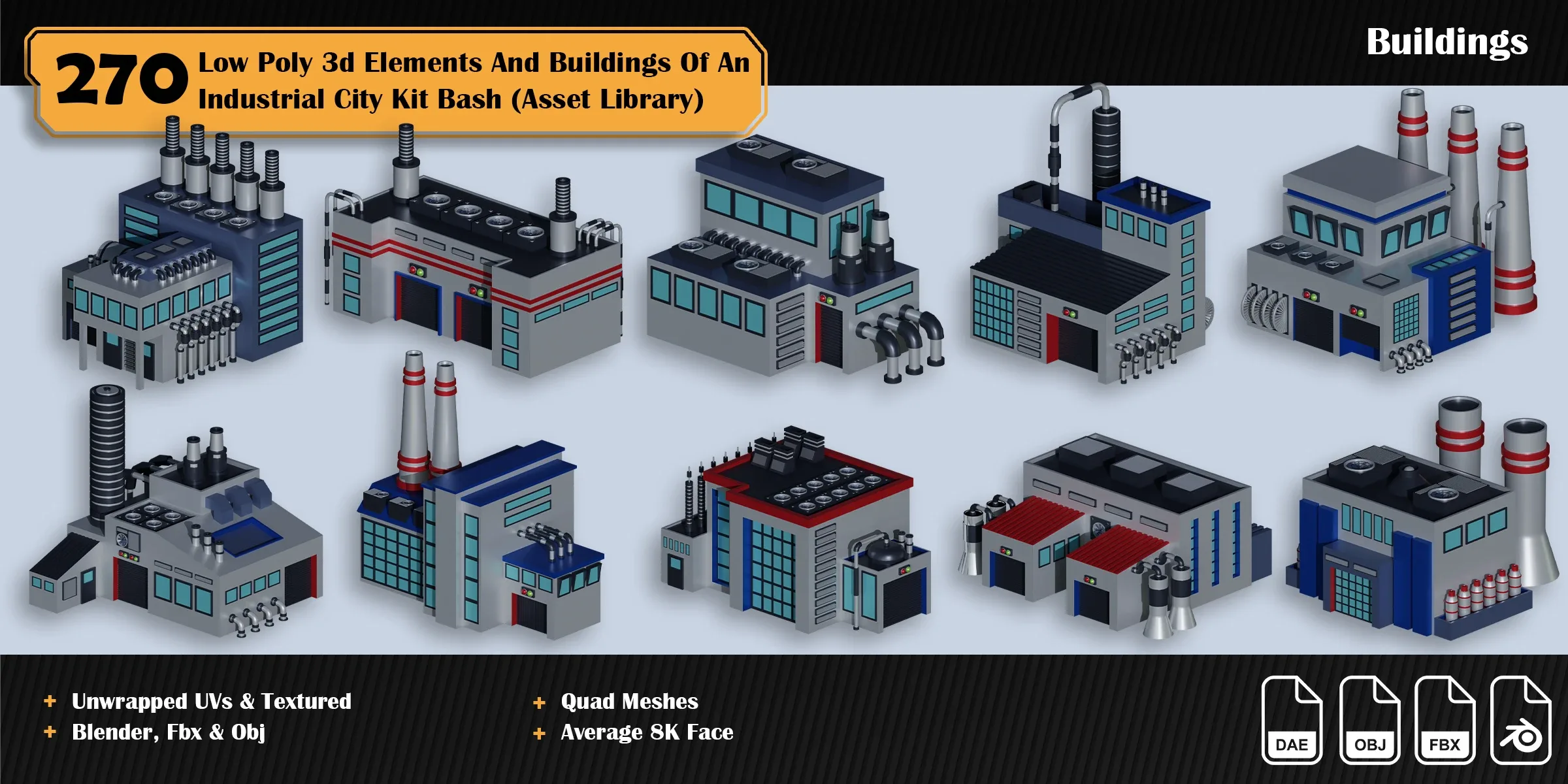 270 3d Elements And Buildings Of An Industrial City Asset Library ( Low Poly Kit Bash )