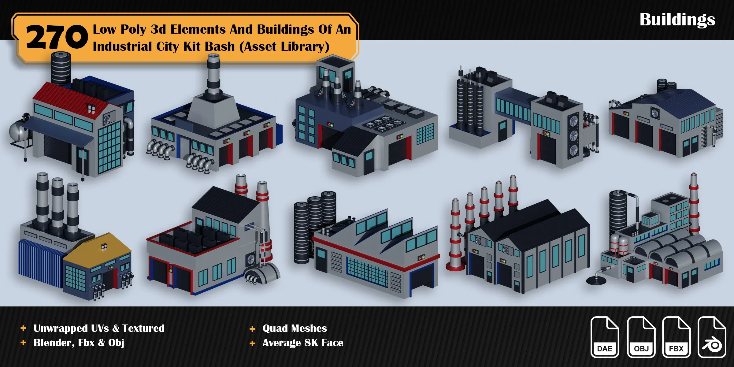 270 3d Elements And Buildings Of An Industrial City Asset Library ( Low Poly Kit Bash )