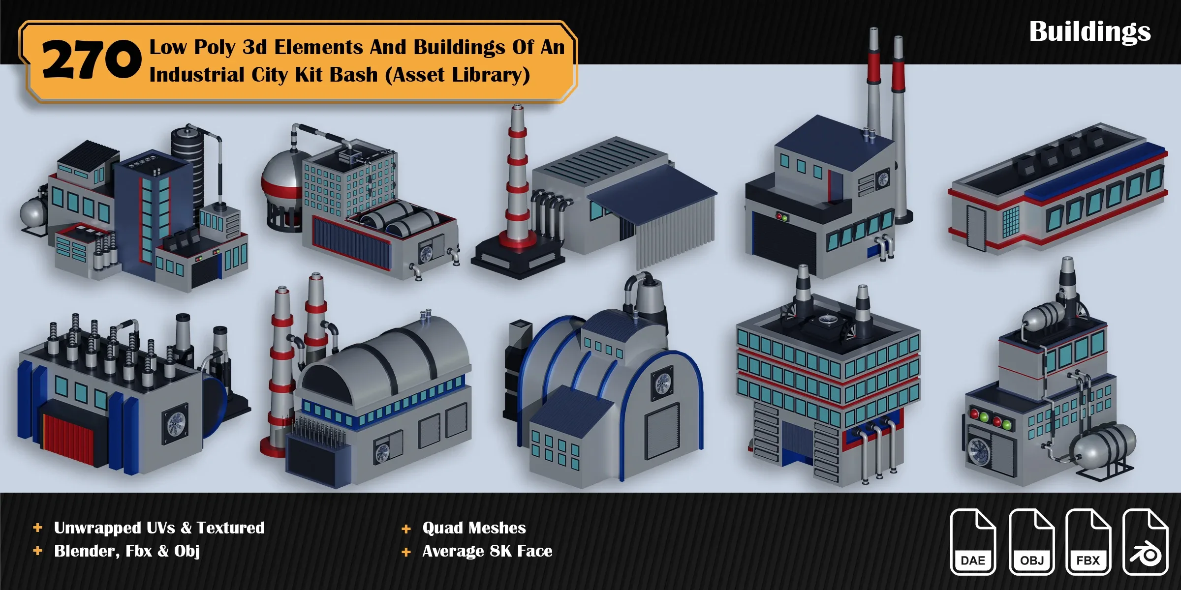 270 3d Elements And Buildings Of An Industrial City Asset Library ( Low Poly Kit Bash )