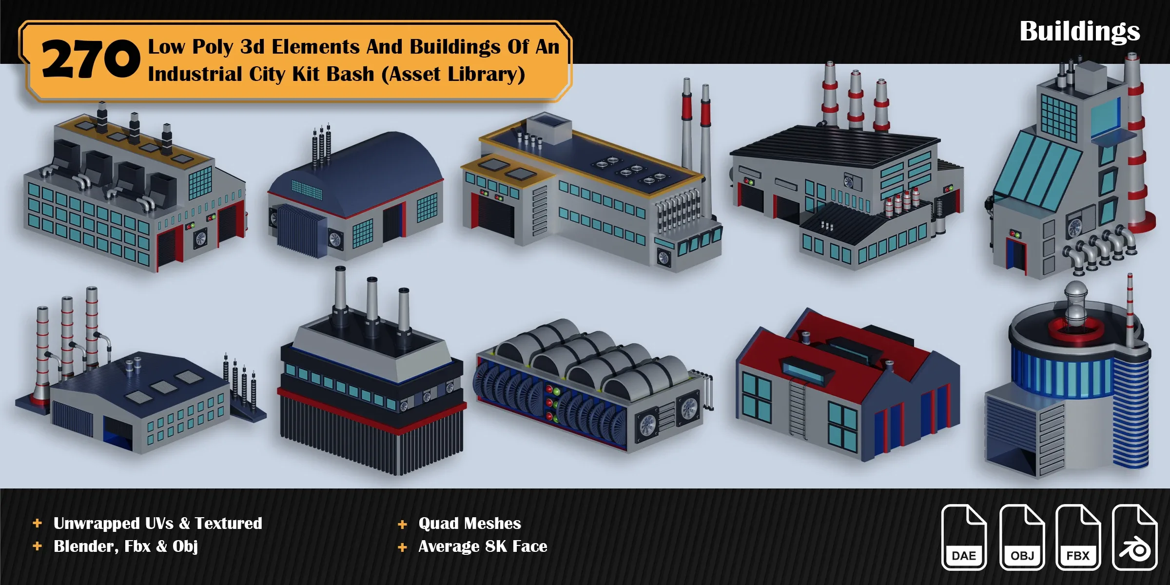 270 3d Elements And Buildings Of An Industrial City Asset Library ( Low Poly Kit Bash )