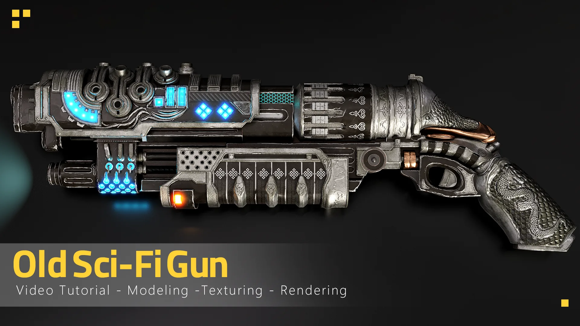 Old Sci-Fi Gun - Tutorial Full Process