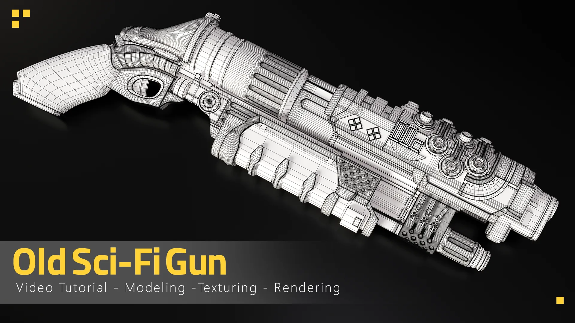 Old Sci-Fi Gun - Tutorial Full Process