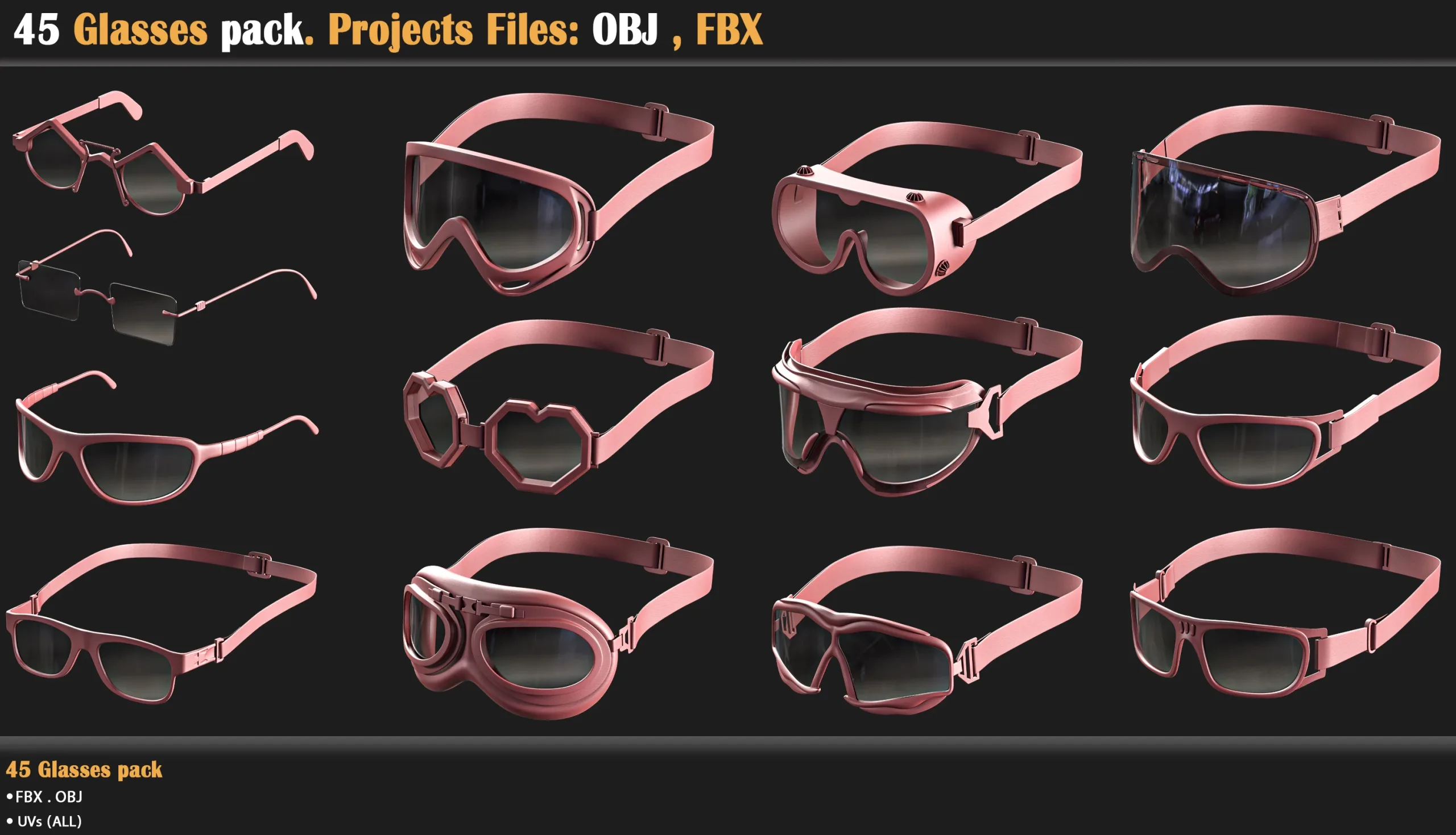 45 Glasses pack . Projects Files: OBJ , FBX (VOL 02)