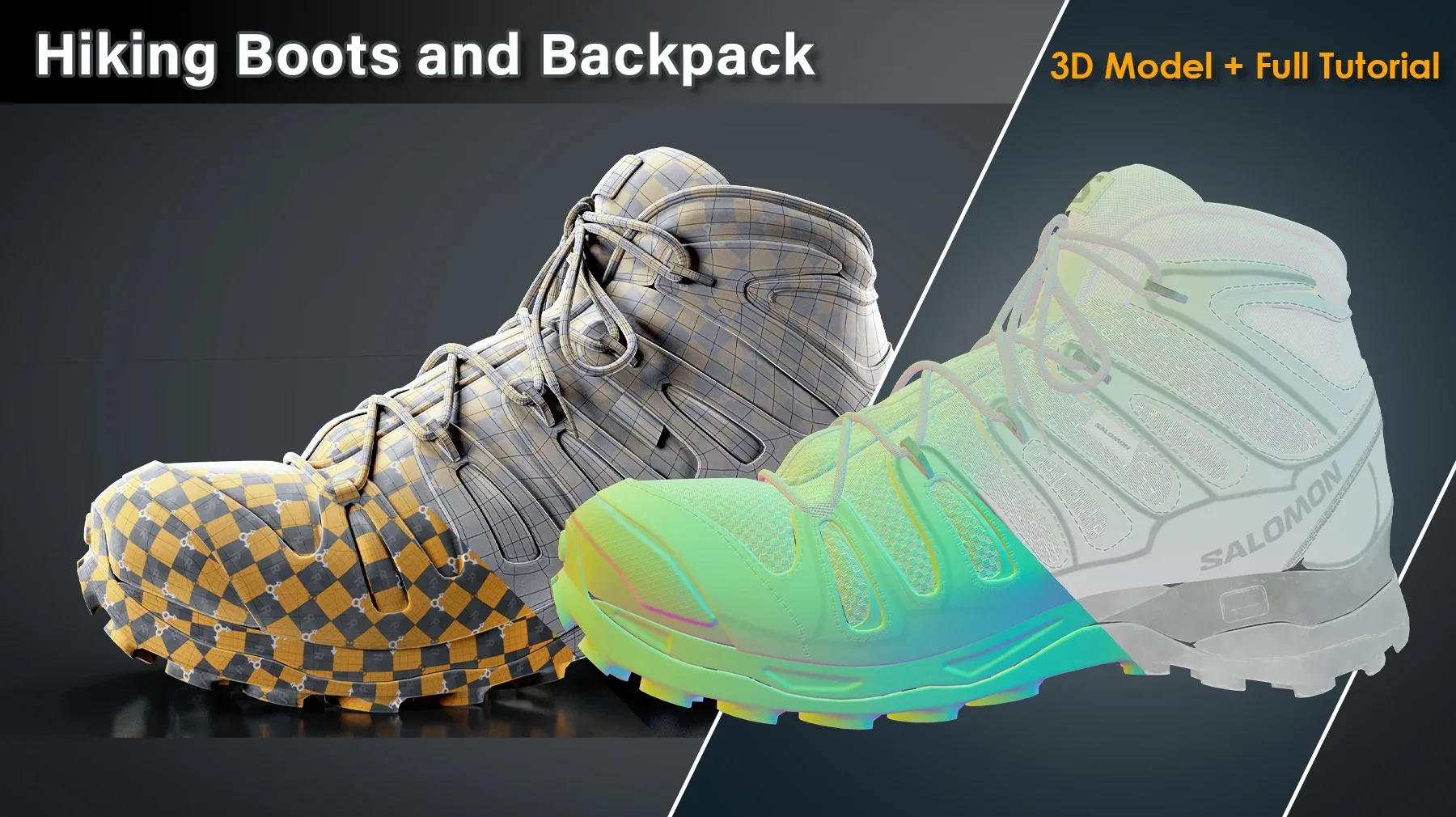 Hiking Boots and Backpack/ Full Tutorial + 3D Model