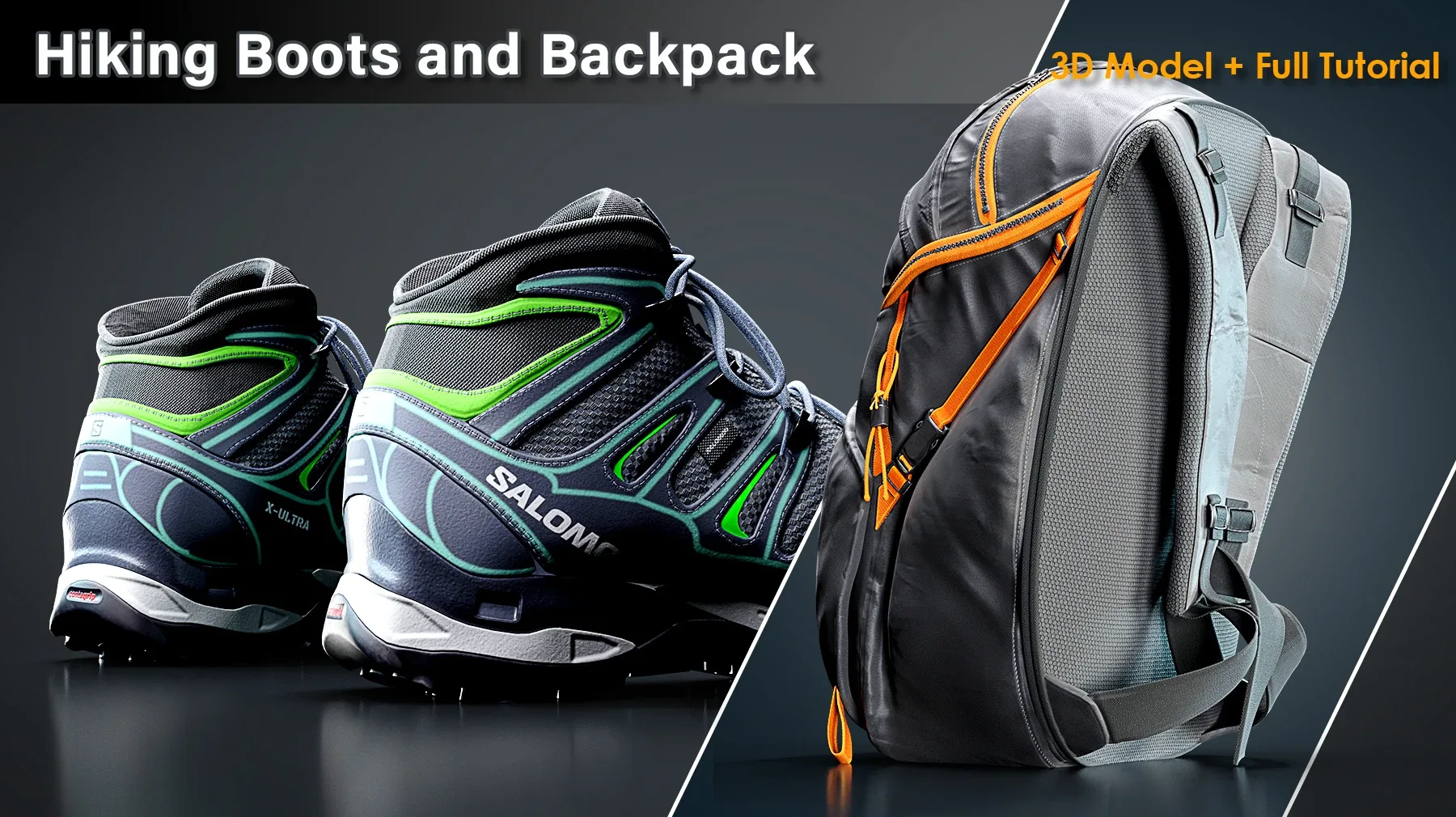 Hiking Boots and Backpack/ Full Tutorial + 3D Model
