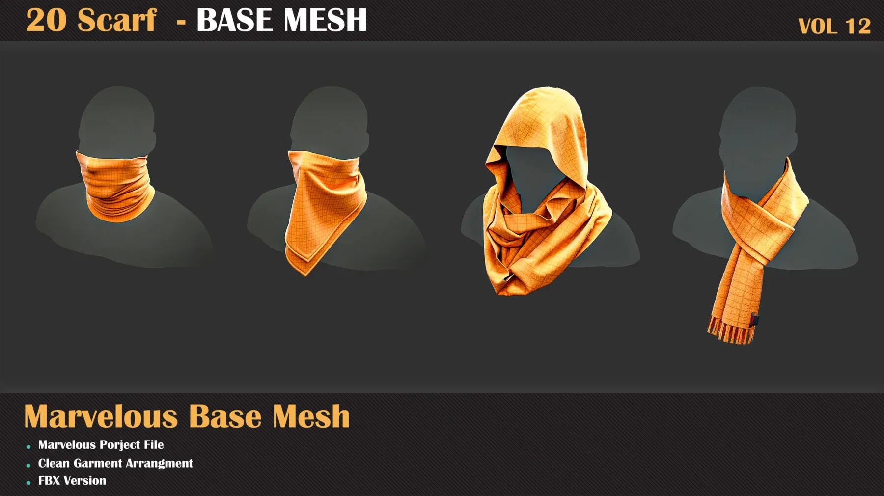 20 Scarf BASE MESH - VOL 12