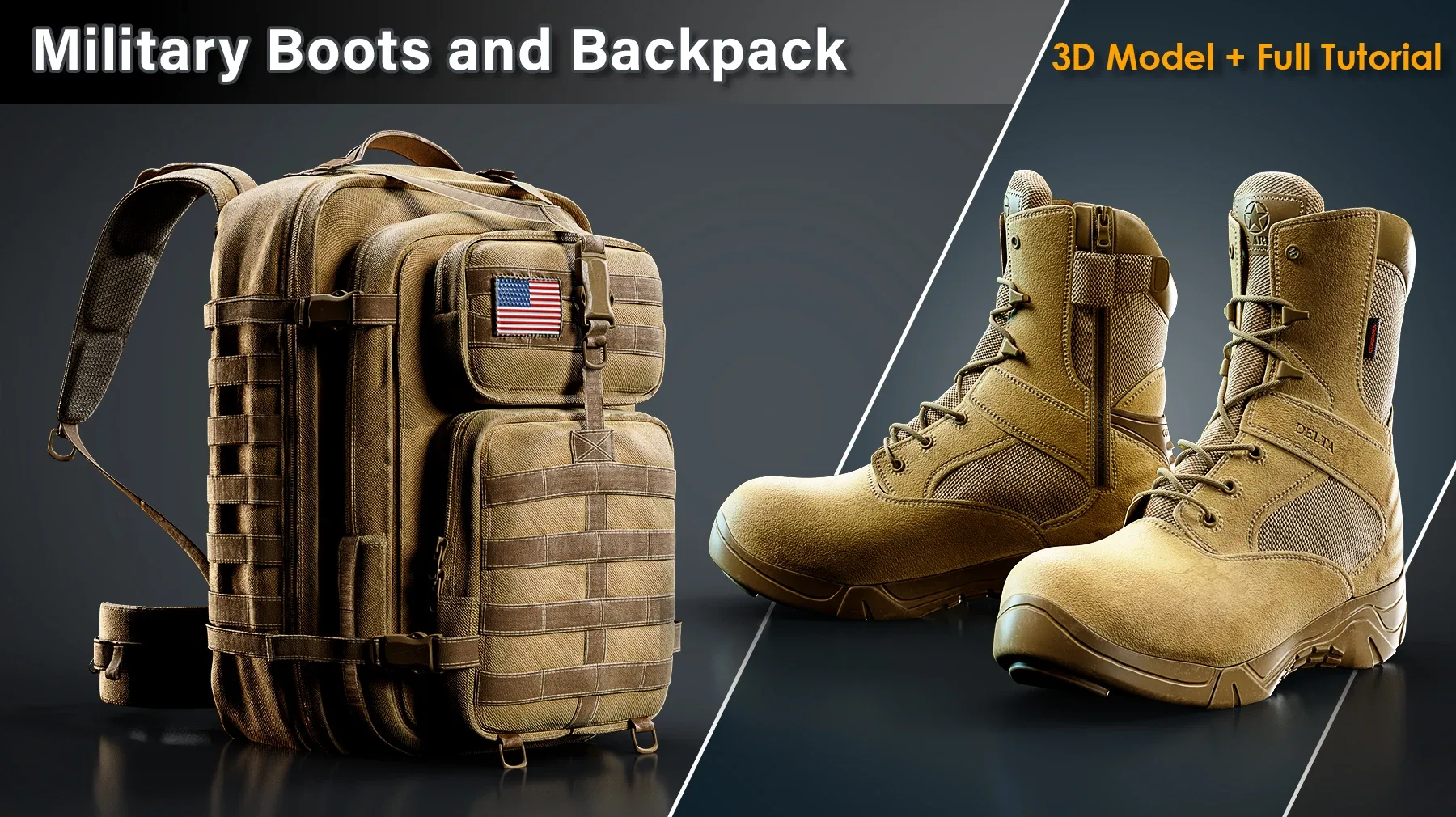 Military Boots and Backpack / Full Tutorial + 3D File