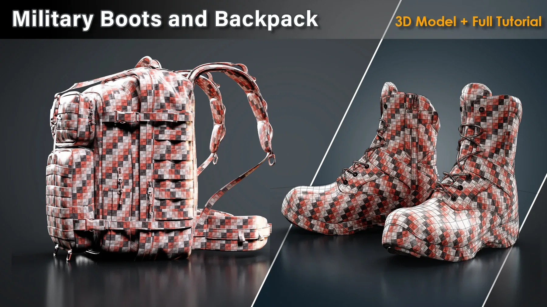 Military Boots and Backpack / Full Tutorial + 3D File