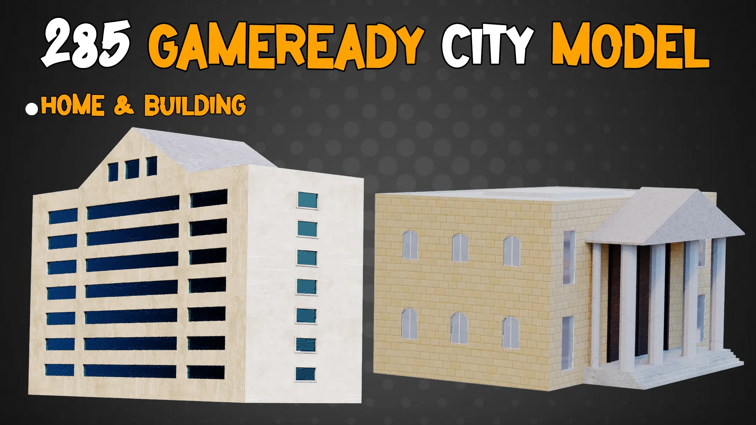 285 Game-Ready City Model - Vol 01