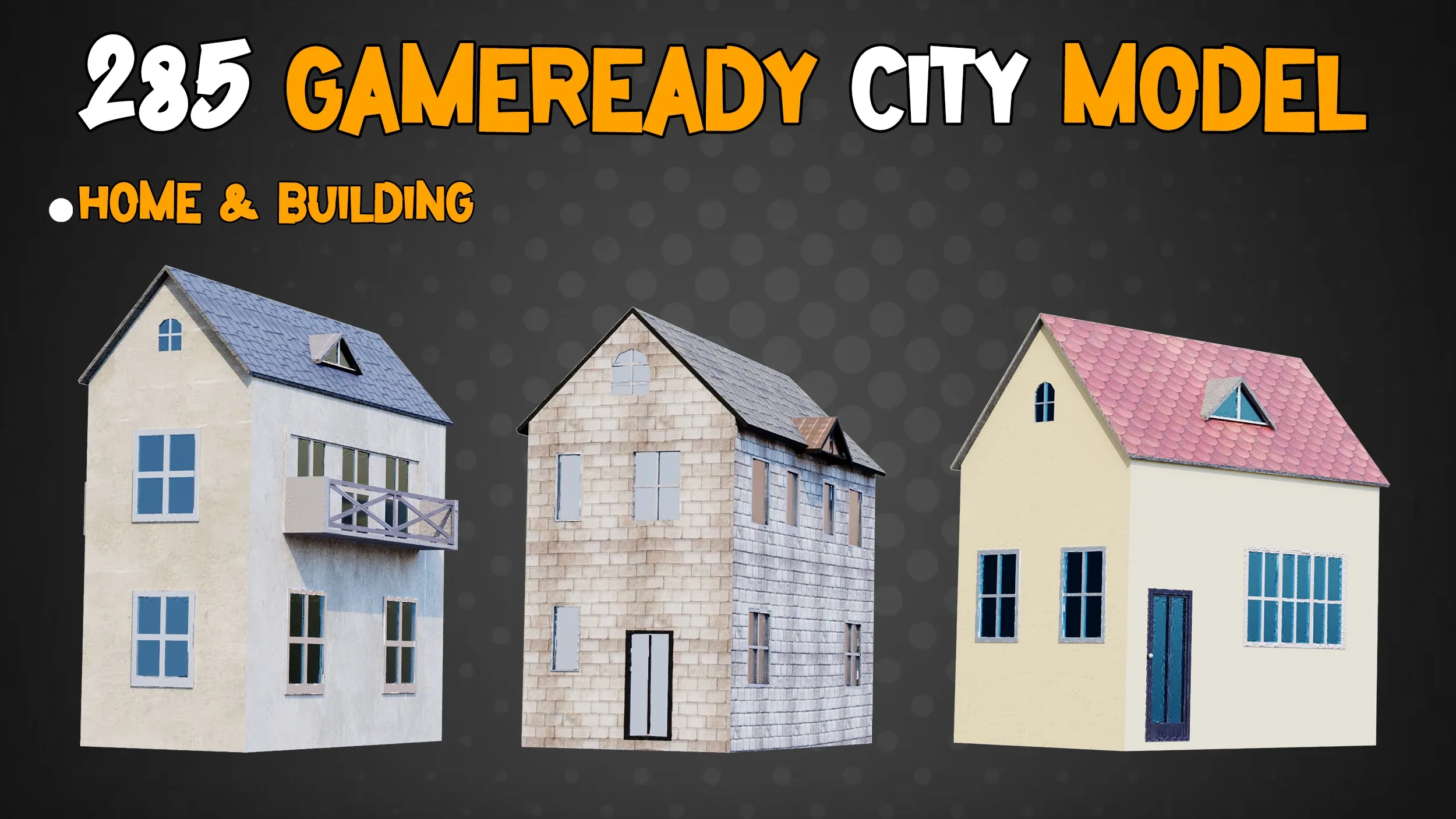 285 Game-Ready City Model - Vol 01