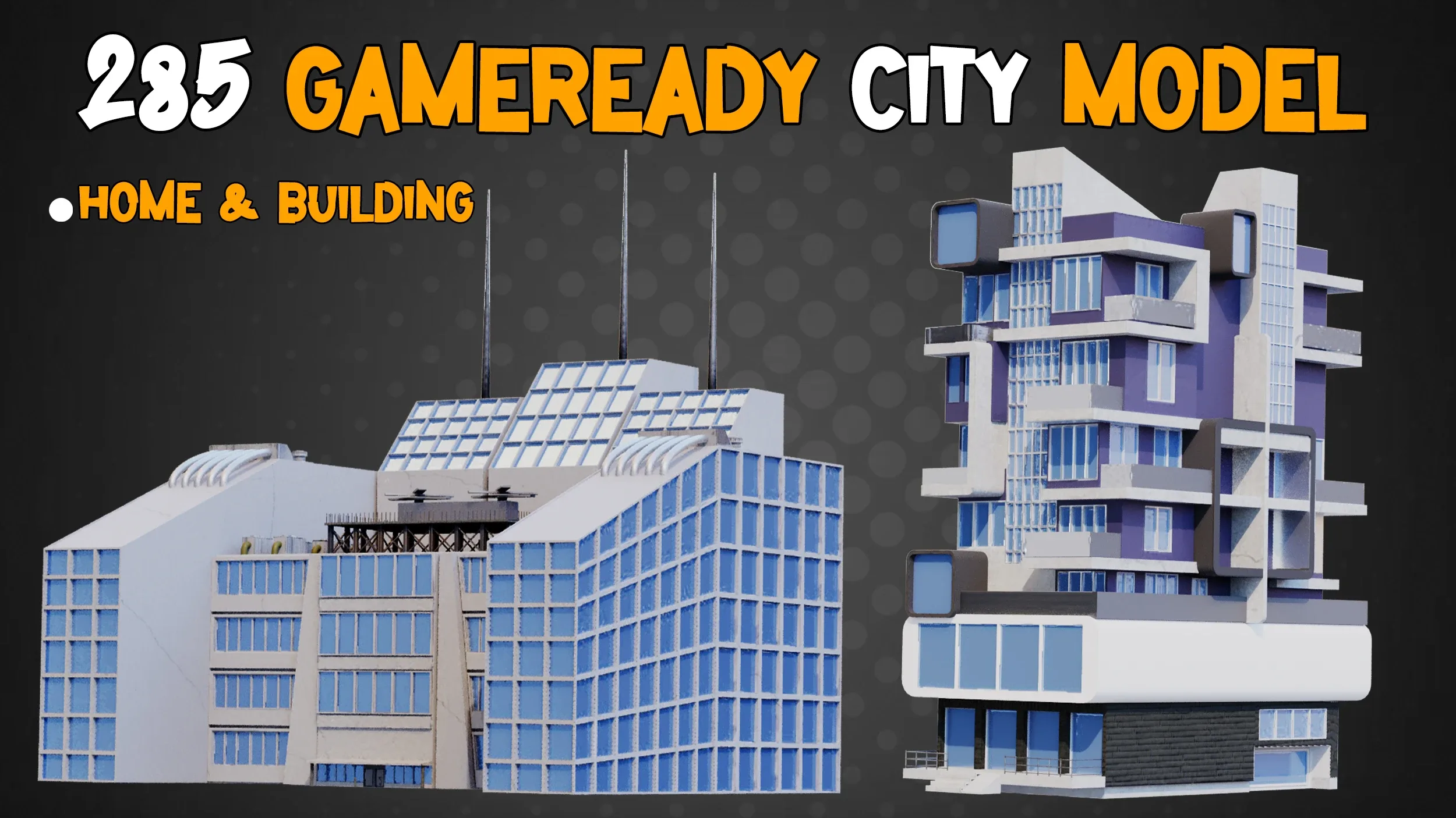 285 Game-Ready City Model - Vol 01