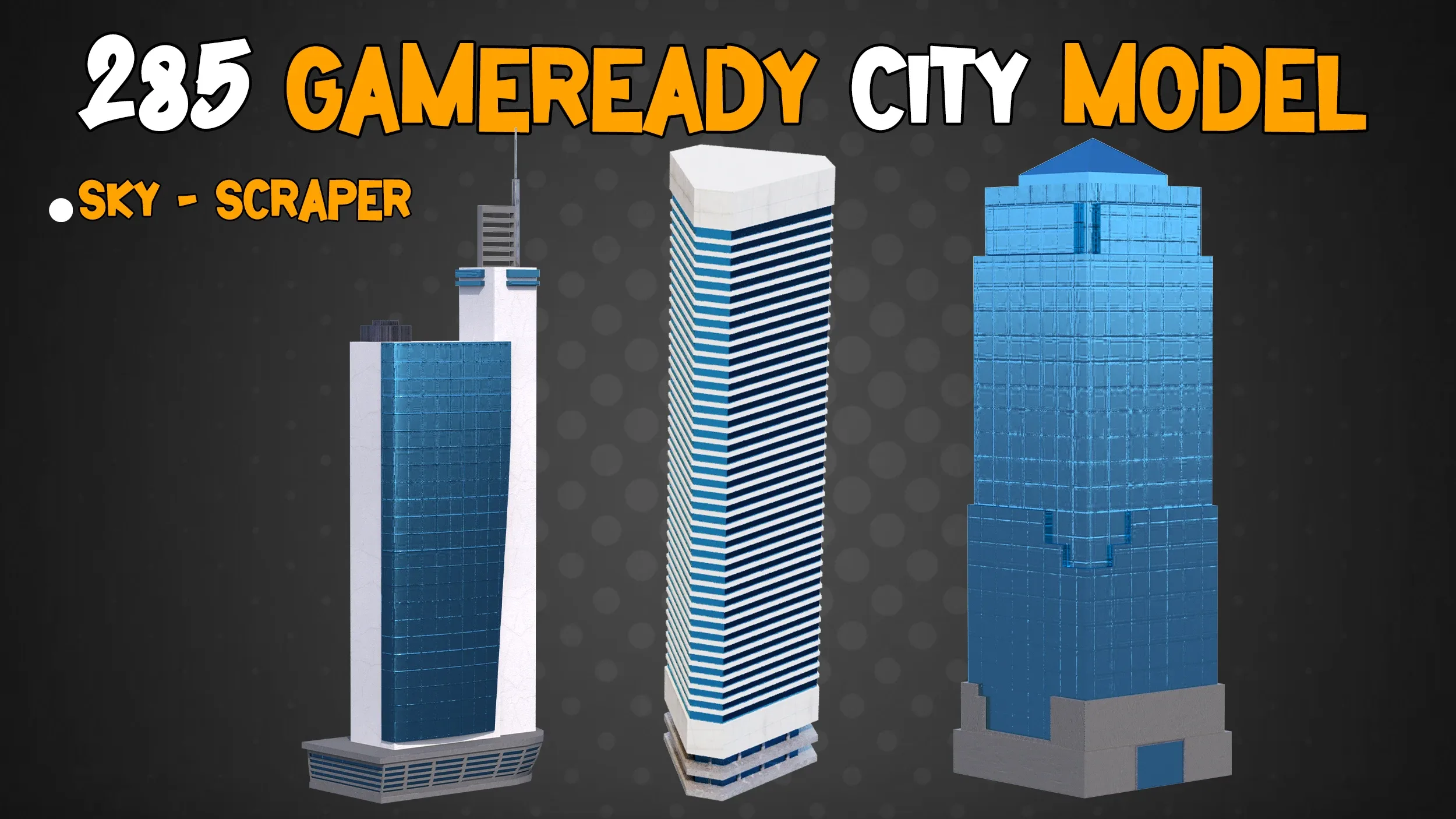 285 Game-Ready City Model - Vol 01