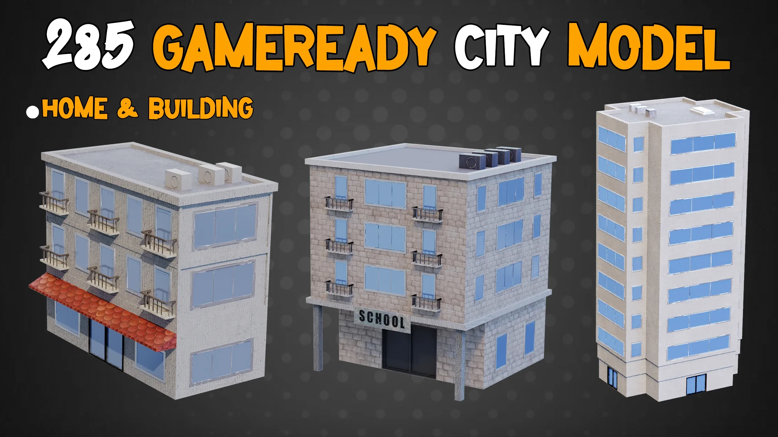 285 Game-Ready City Model - Vol 01