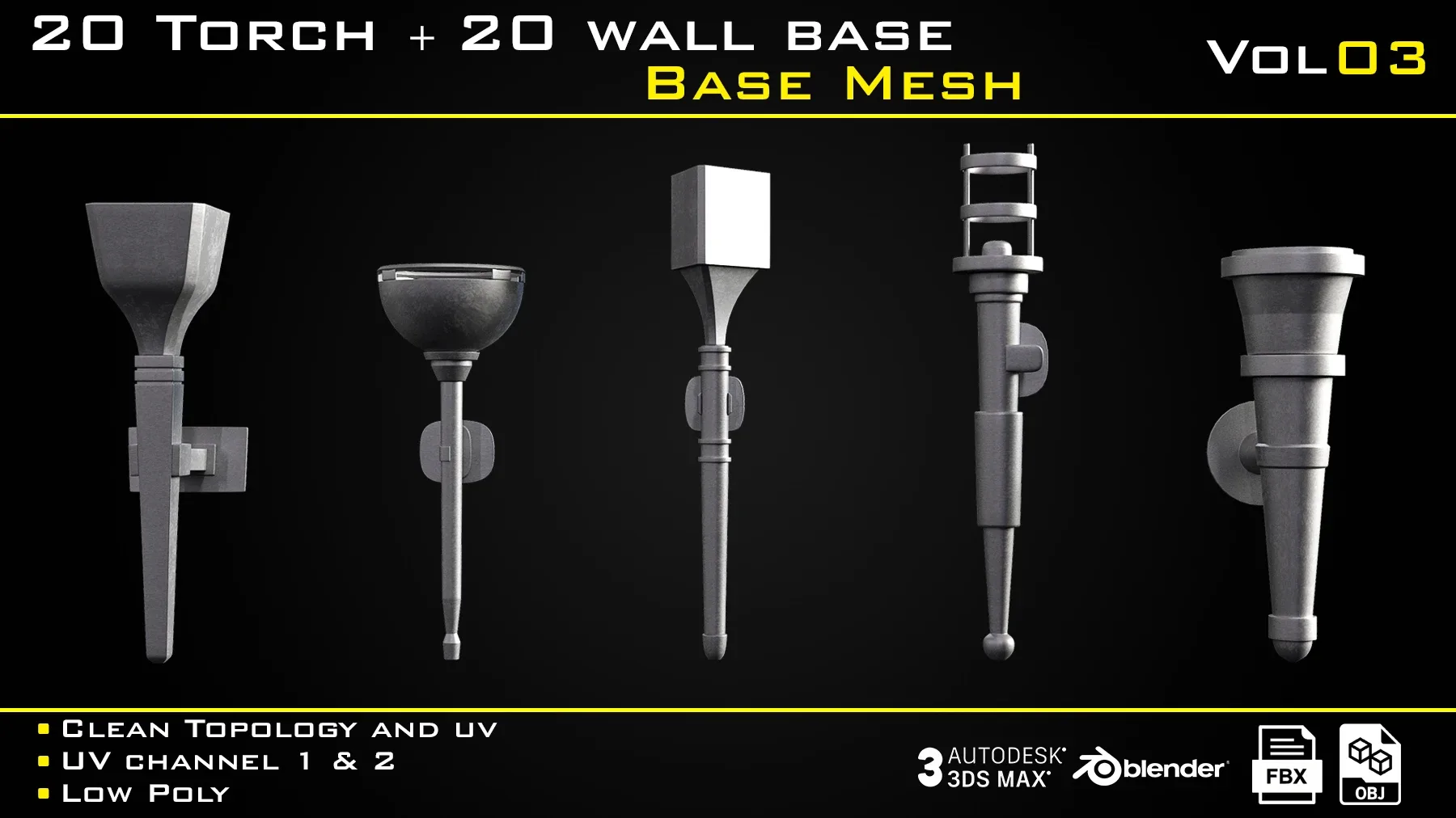 20 Torch with 20 wall base - BASE MESH - VOL 03 Game ready