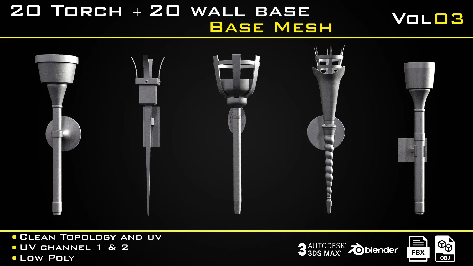 20 Torch with 20 wall base - BASE MESH - VOL 03 Game ready