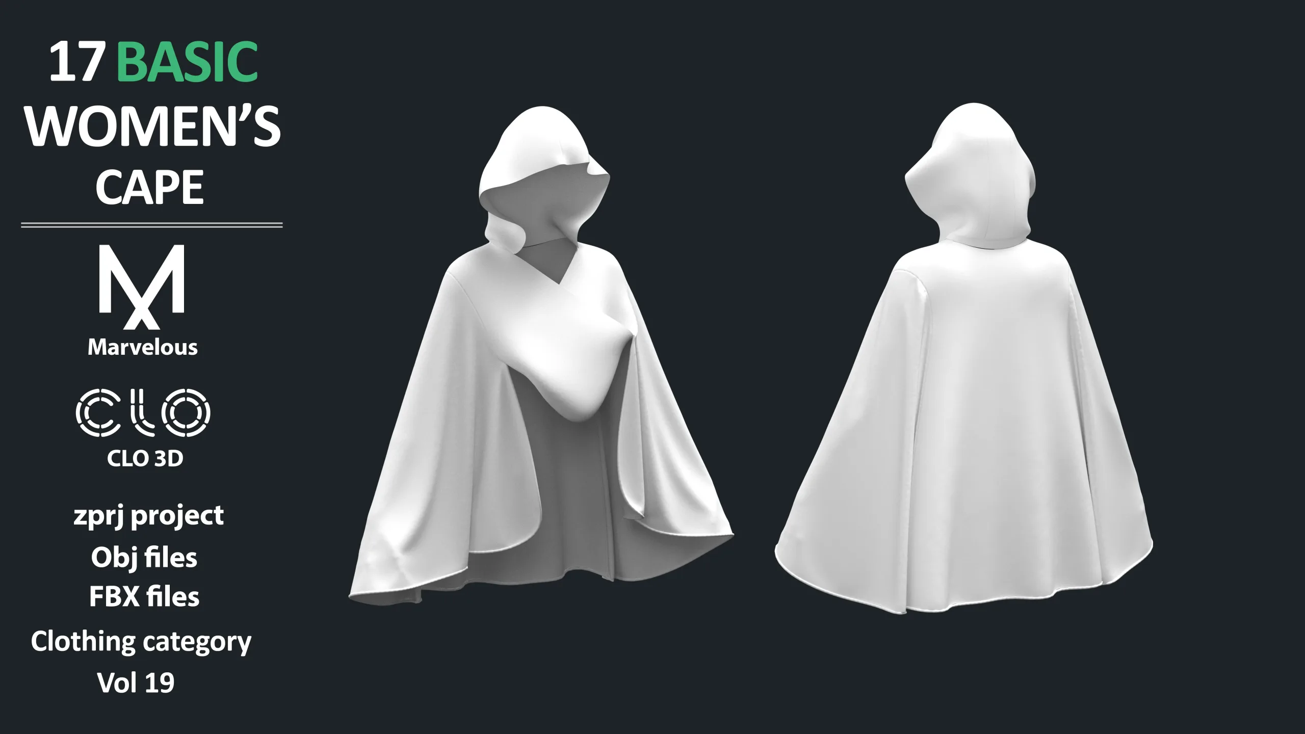 17 BASIC WOMEN'S CAPES / ZPRJ + OBJ + FBX / Marvelous + Clo3d