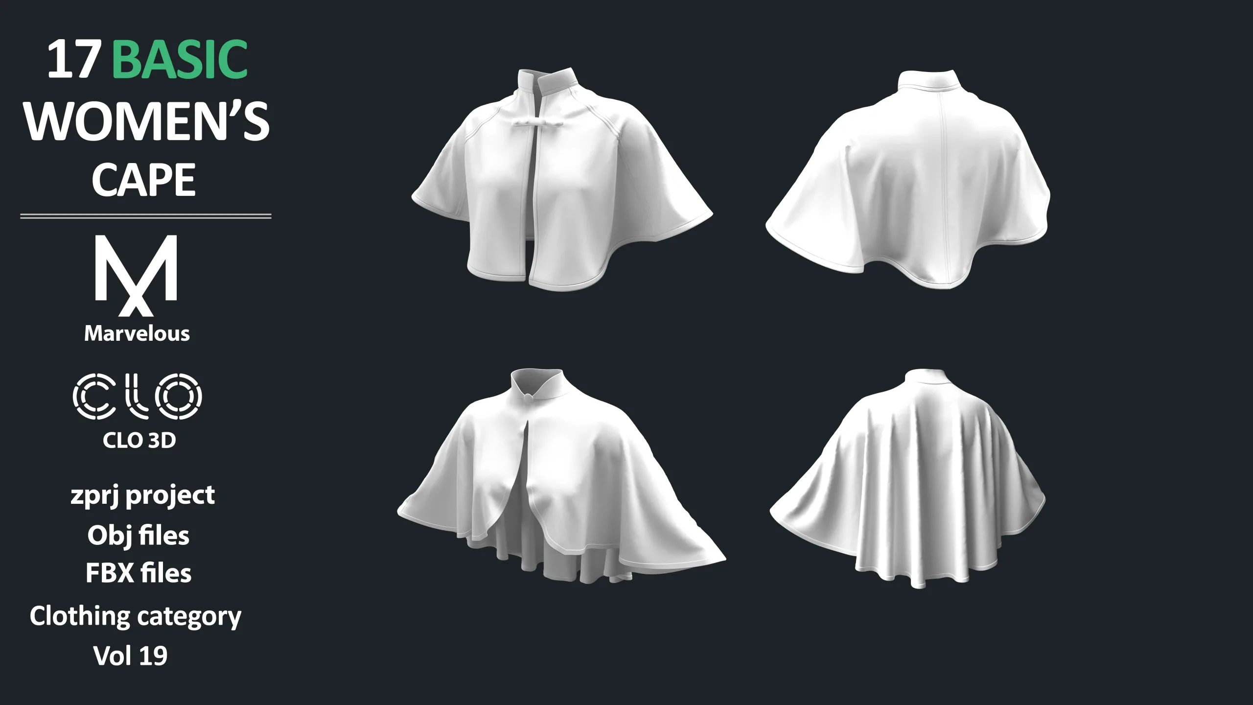 17 BASIC WOMEN'S CAPES / ZPRJ + OBJ + FBX / Marvelous + Clo3d