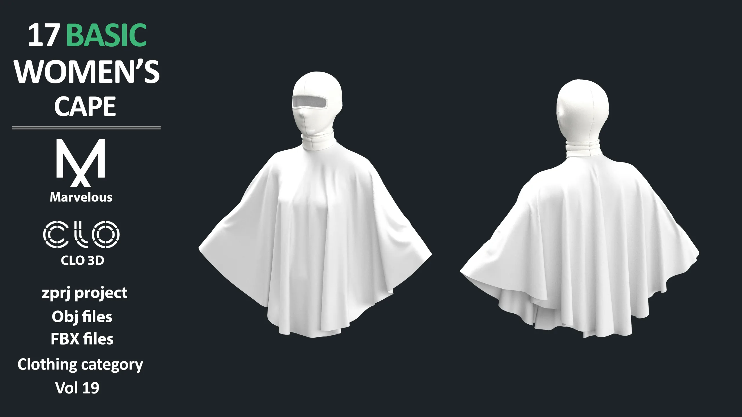 17 BASIC WOMEN'S CAPES / ZPRJ + OBJ + FBX / Marvelous + Clo3d