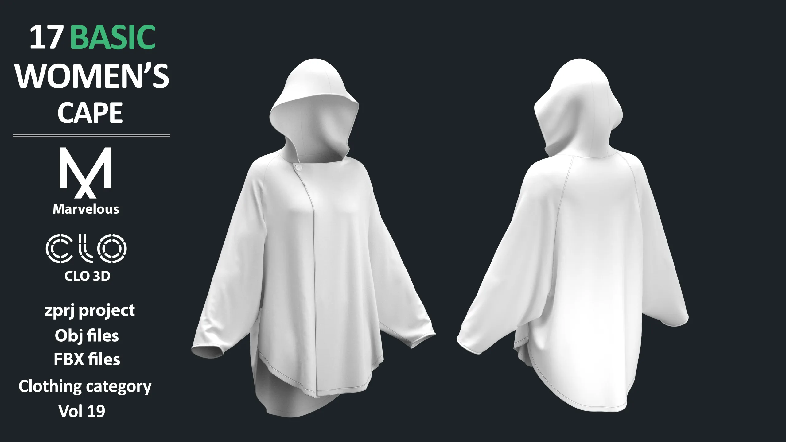 17 BASIC WOMEN'S CAPES / ZPRJ + OBJ + FBX / Marvelous + Clo3d