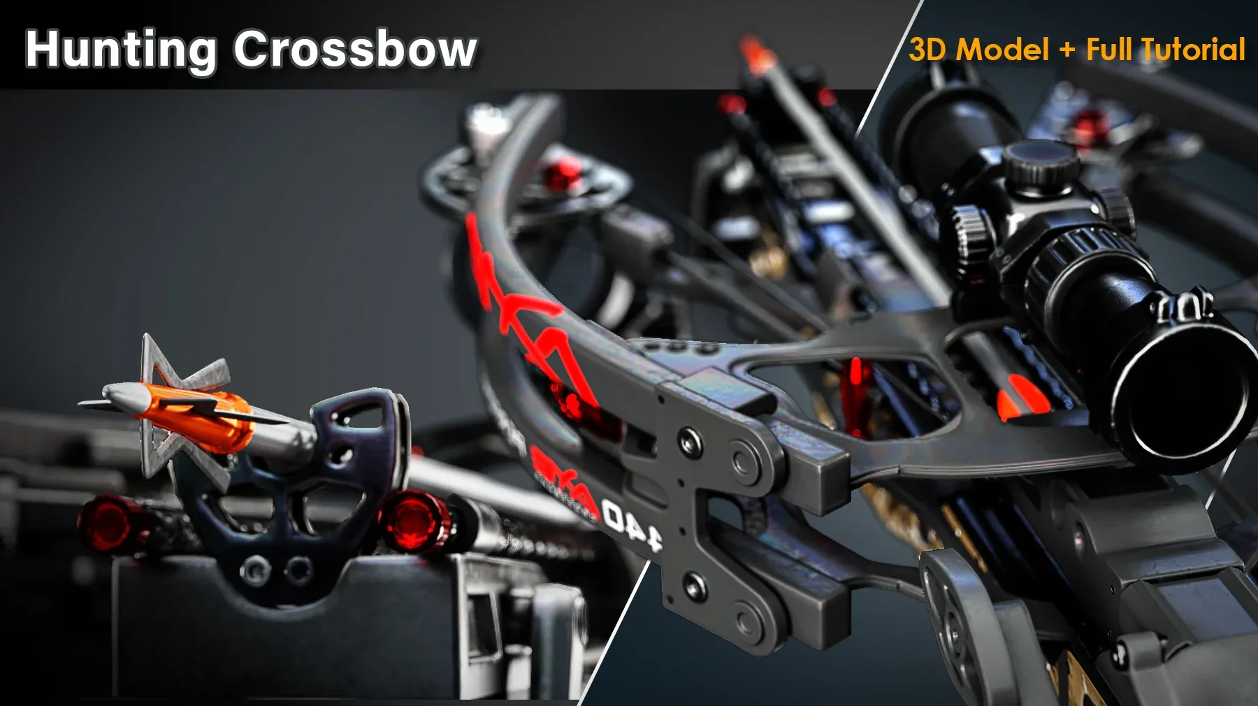 Hunting Crossbow / 3D Model + Full Tutorial