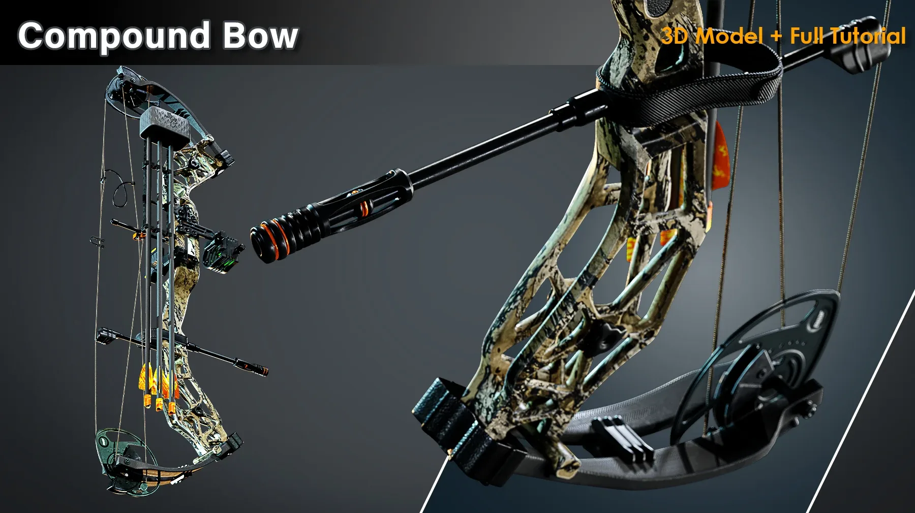 Compound Bow / 3D Model + Full Tutorial