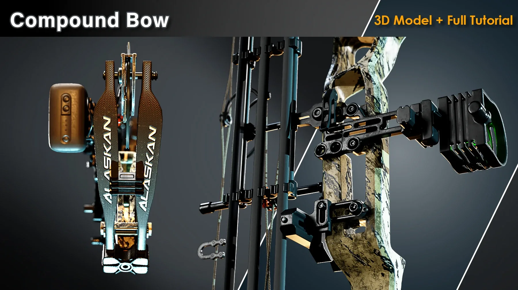 Compound Bow / 3D Model + Full Tutorial
