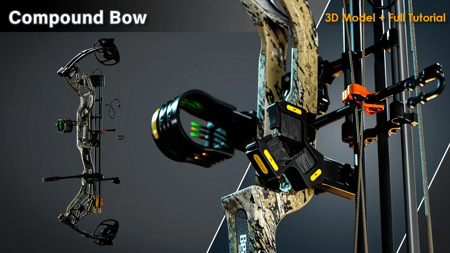 Compound Bow / 3D Model + Full Tutorial
