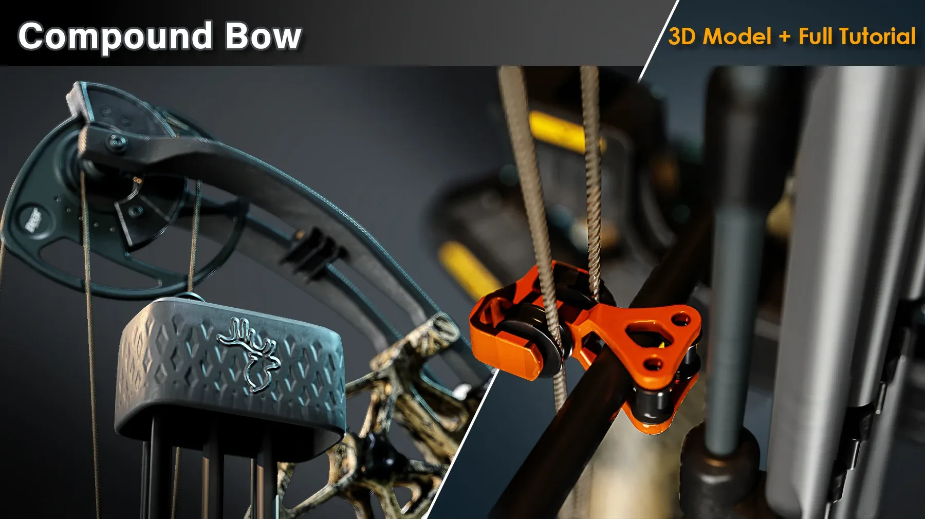 Compound Bow / 3D Model + Full Tutorial