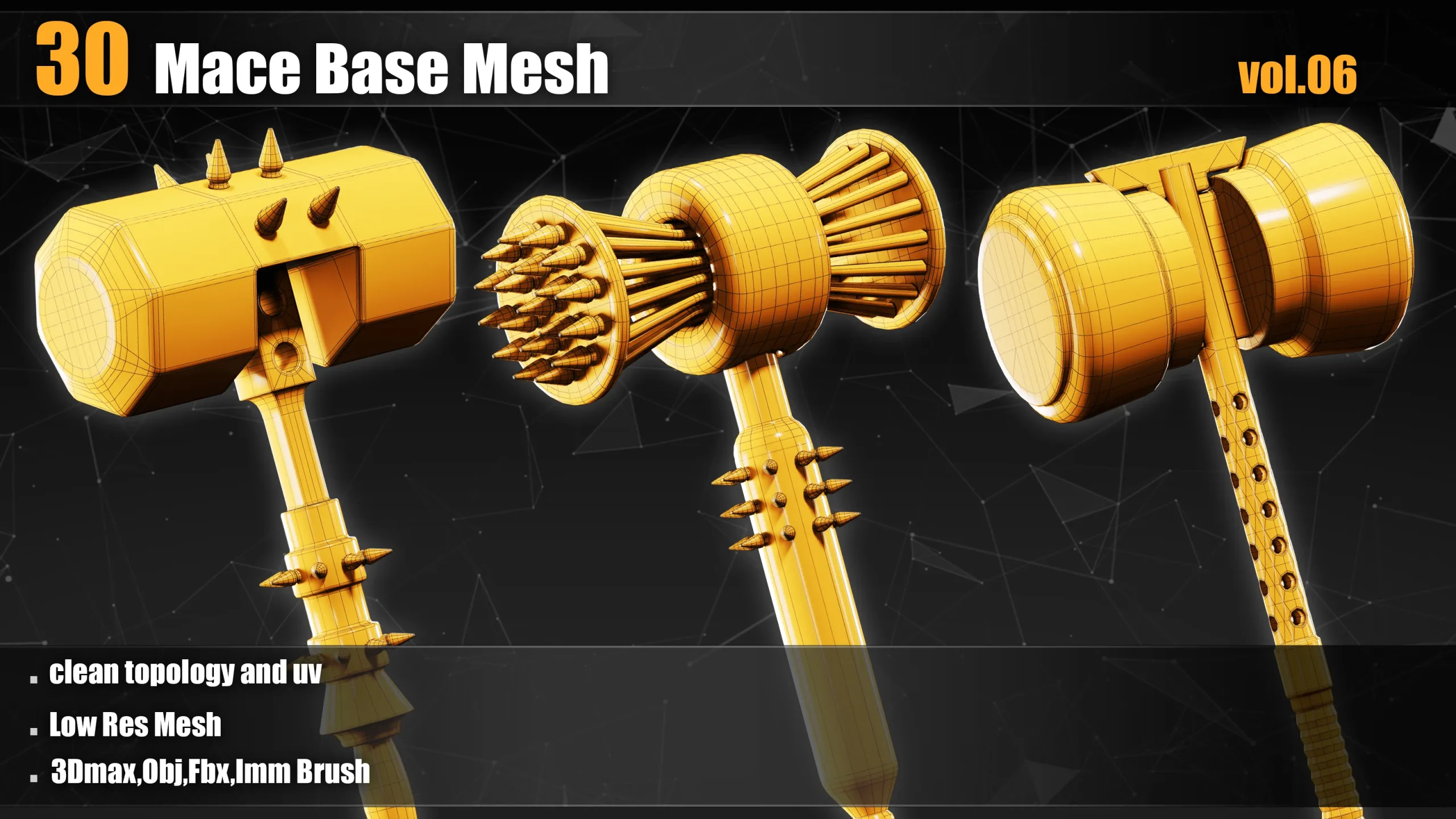 30 Mace Base Mesh(Clean UV) + IMM Brush_VOL06