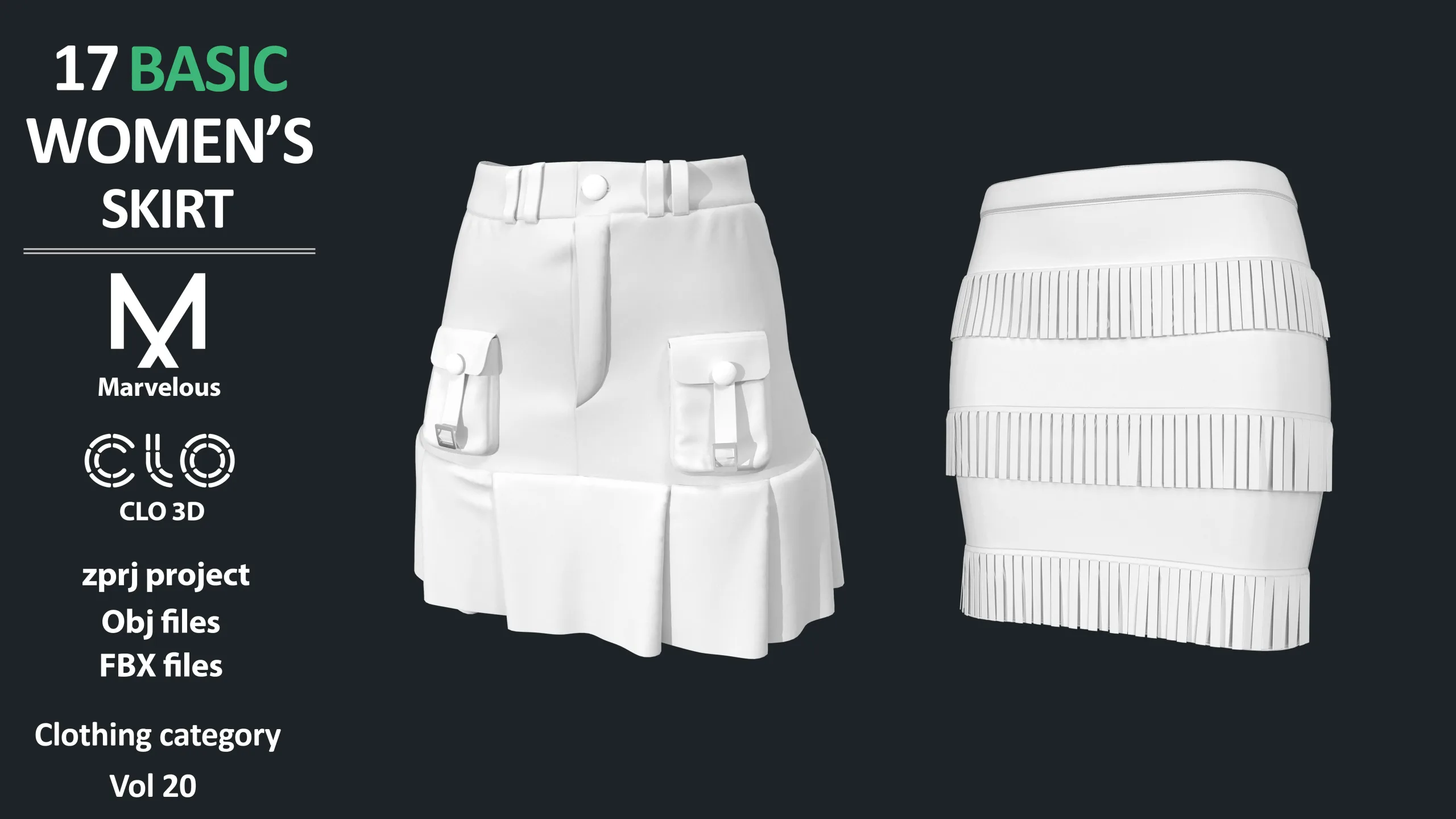 17 BASIC WOMEN'S SKIRTS / ZPRJ + OBJ + FBX / Marvelous + Clo3d