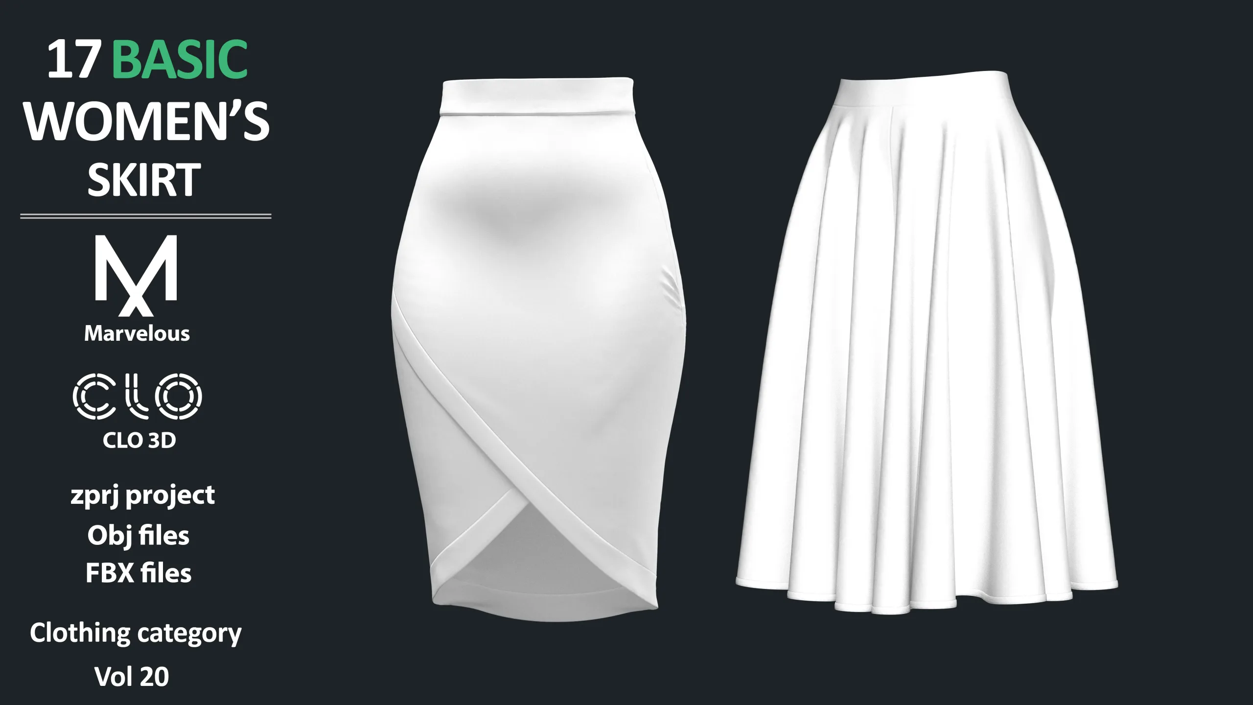 17 BASIC WOMEN'S SKIRTS / ZPRJ + OBJ + FBX / Marvelous + Clo3d