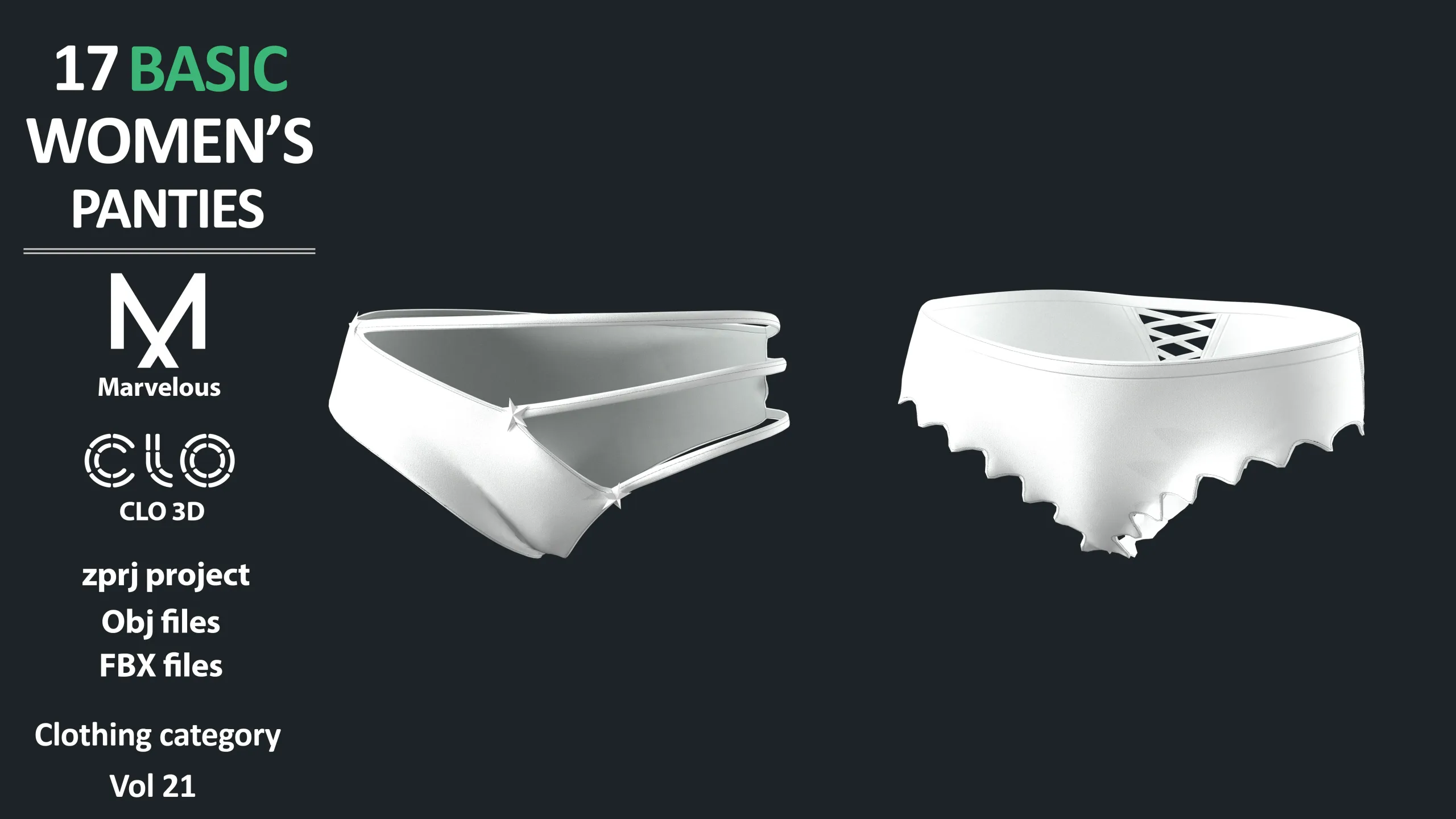 17 BASIC WOMEN'S PANTIES / ZPRJ + OBJ + FBX / Marvelous + Clo3d