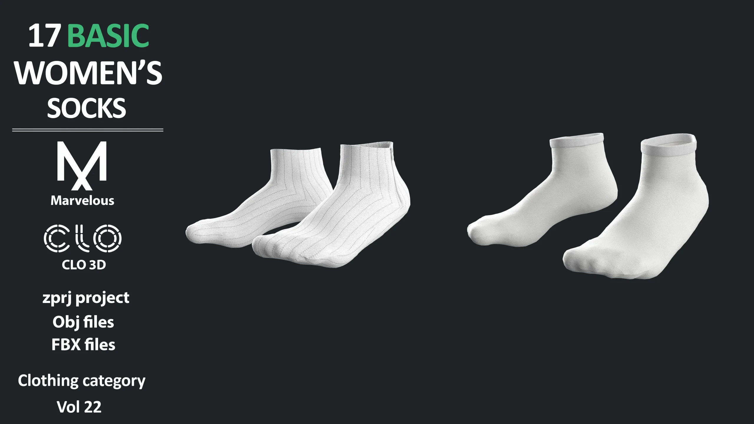 17 BASIC WOMEN'S SOCKS / ZPRJ + OBJ + FBX / Marvelous + Clo3D