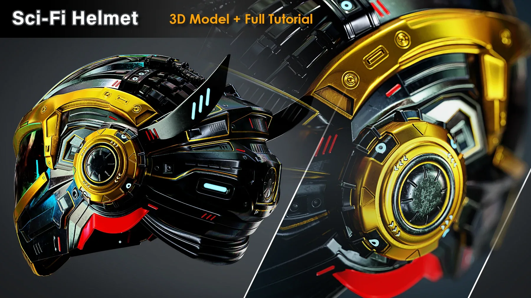 Sci-Fi Helmet / 3D Model+Full Tutorial