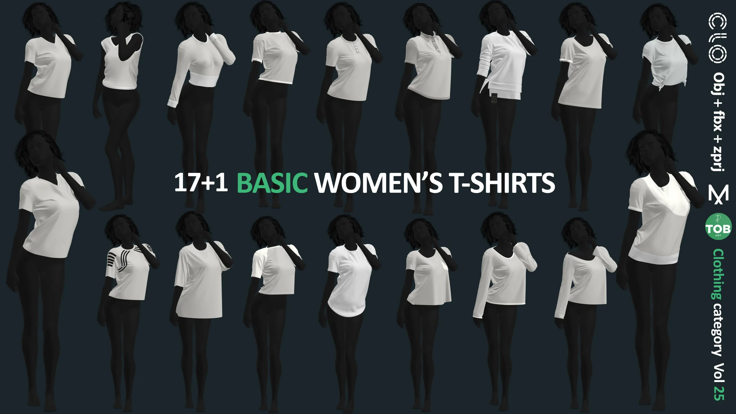 17+1 BASIC WOMEN'S T-SHIRTS / Marvelous Designer / CLO3D + ZPRJ + OBJ