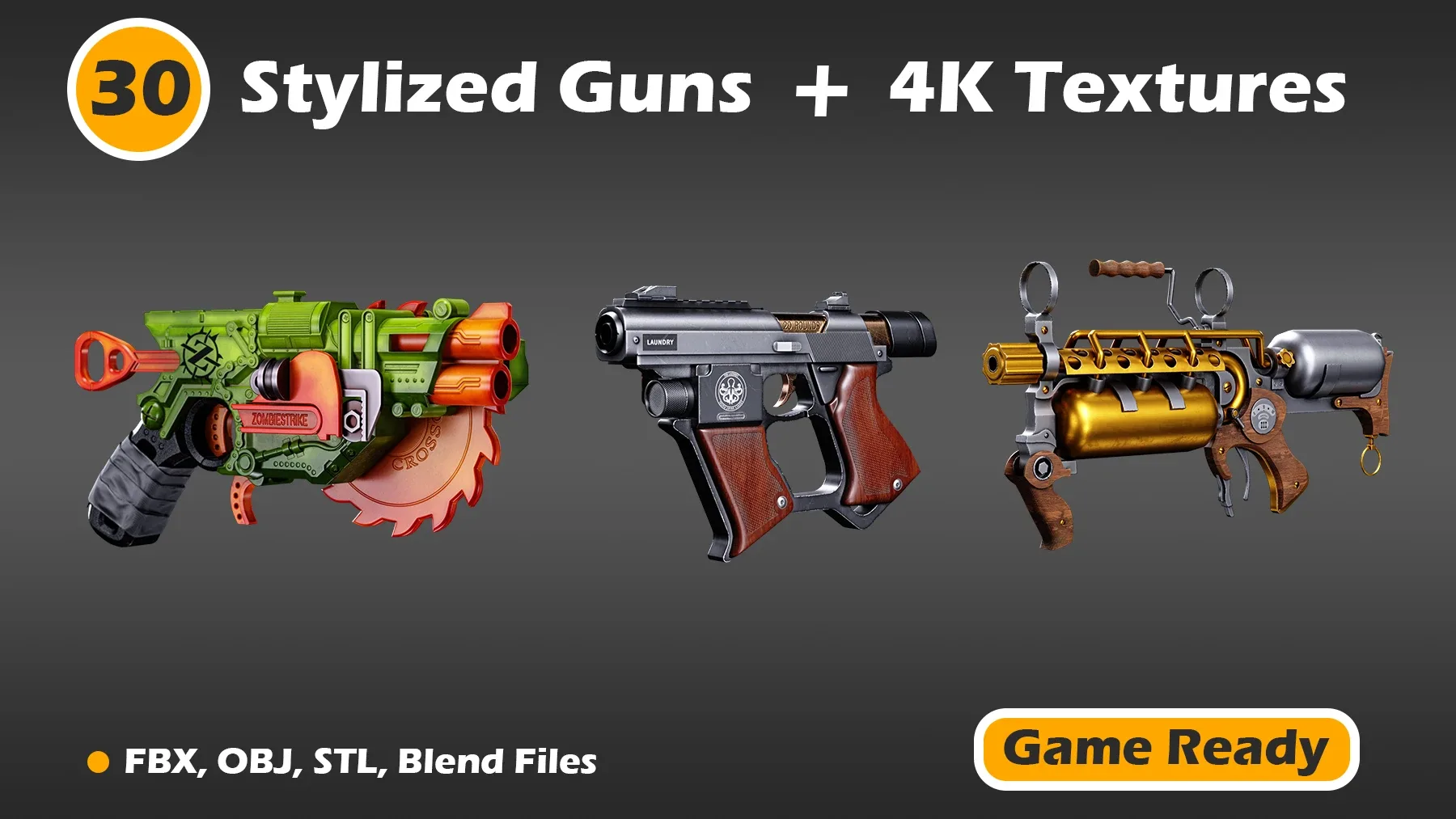 30 Stylized Guns + 4K Textures (Game Ready)