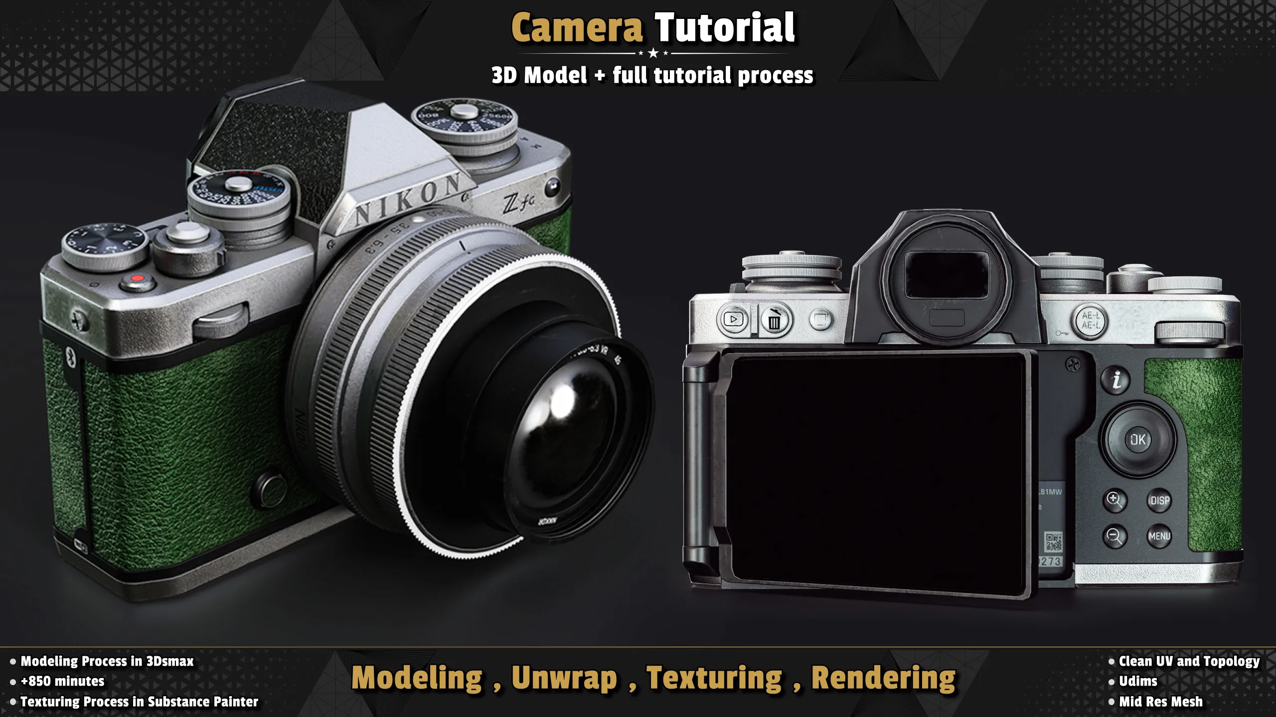 Camera / 3D Model + Full Tutorial Process