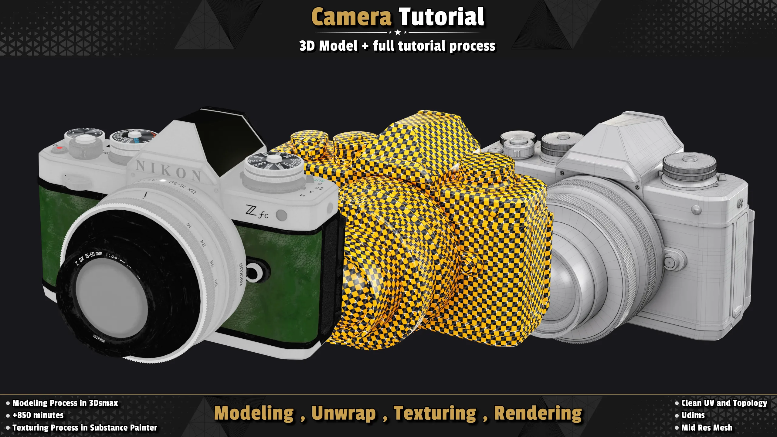 Camera / 3D Model + Full Tutorial Process